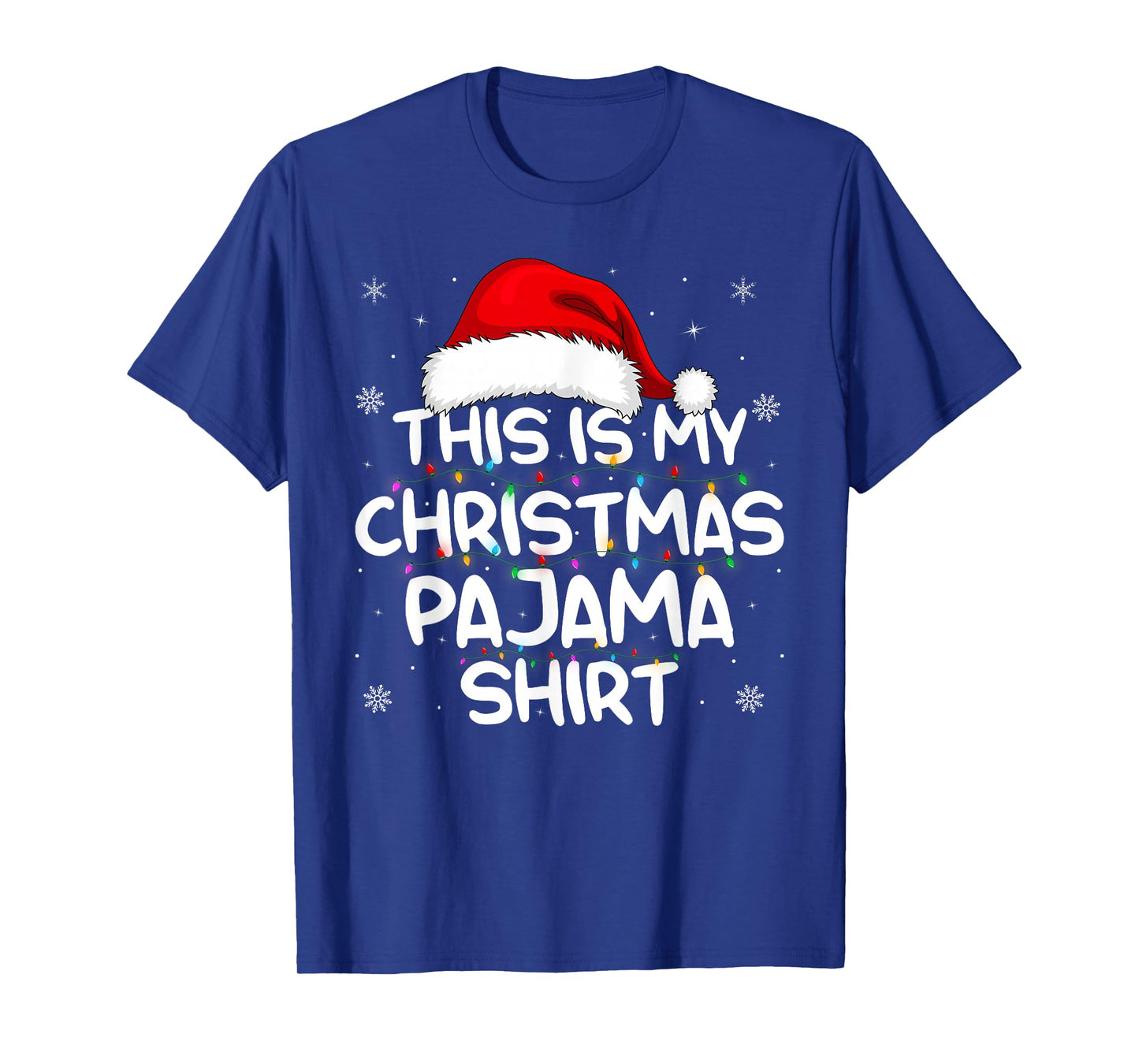 This is My Christmas Pajama Family Xmas Pajamas Men Women T-Shirt