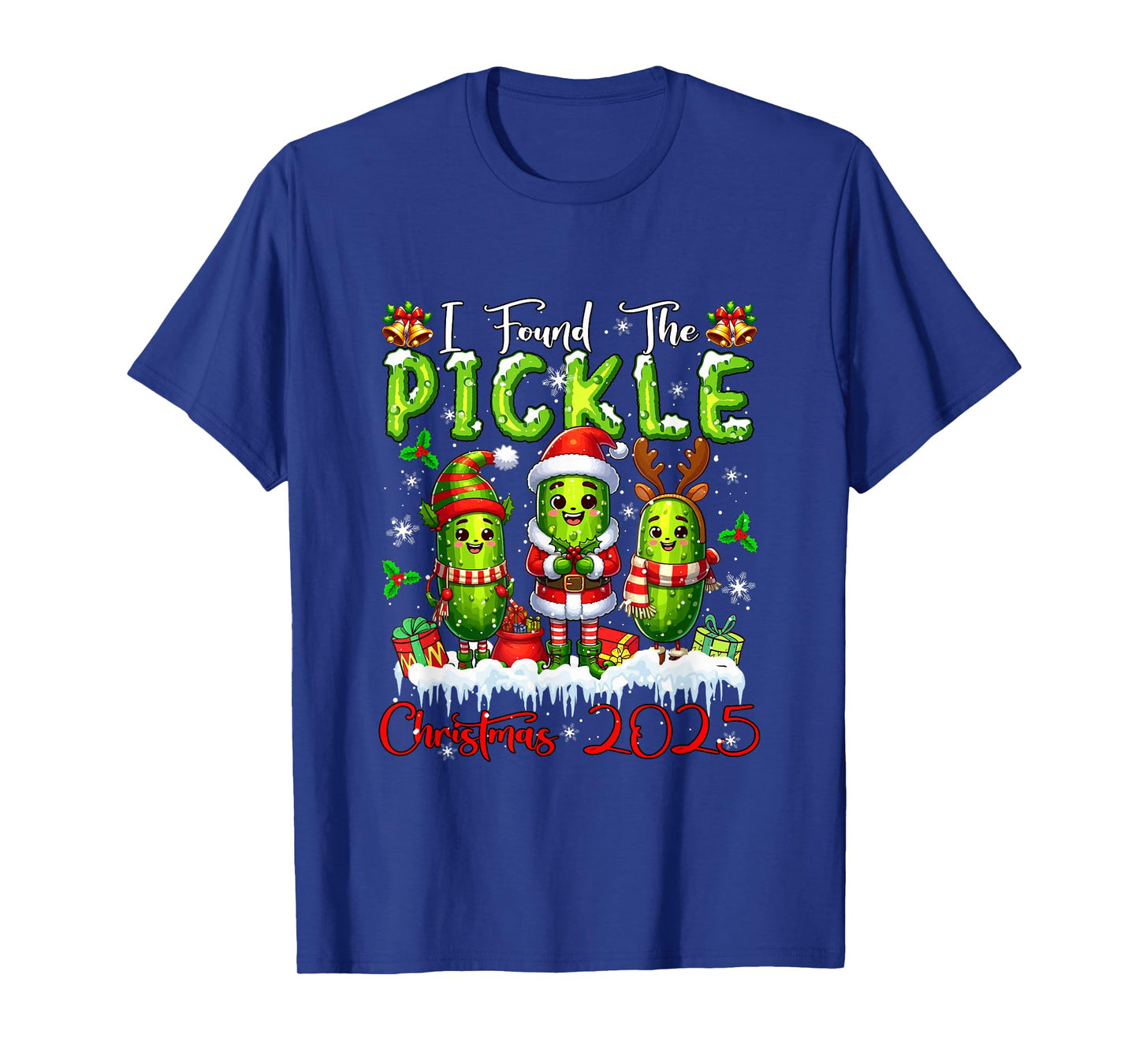 I Found The Pickle Christmas 2025 Santa Reindeer Elf Pickles T-Shirt