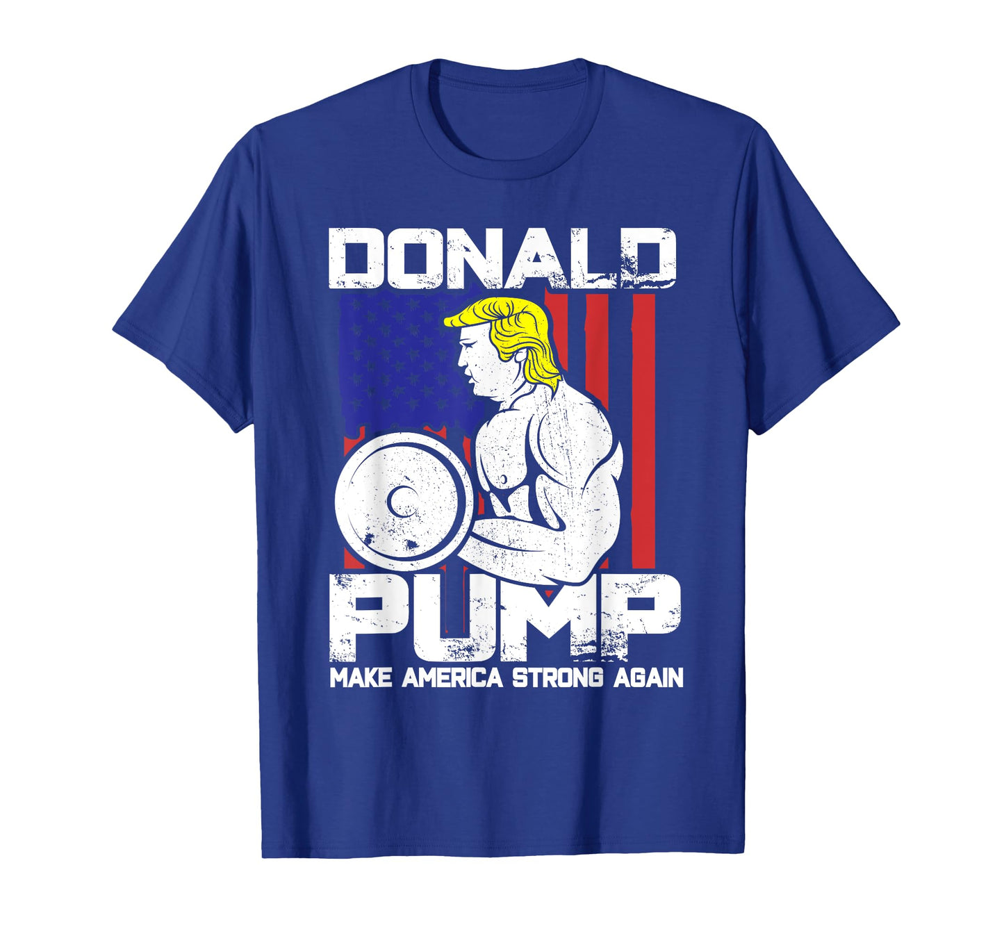 Funny Donald Trump Weight Lifting Workout Gym T-Shirt T-Shirt