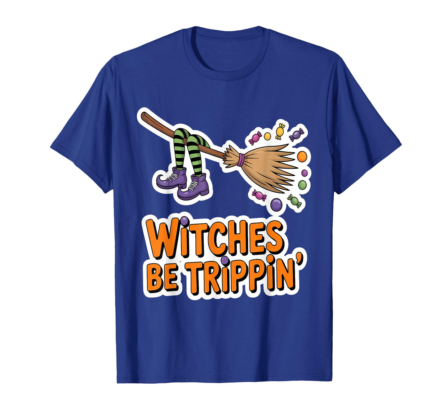 Witches Be Trippin' Broomstick Candy T-Shirt