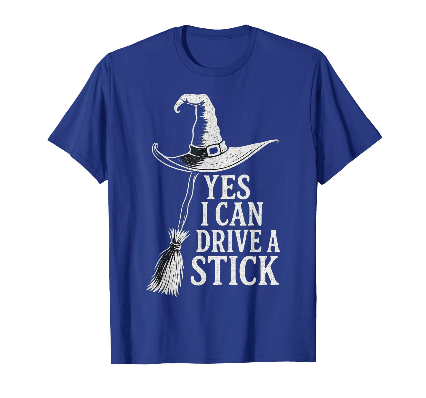 Yes I Can Drive A Stick Funny Witch Flying Broom Halloween T-Shirt
