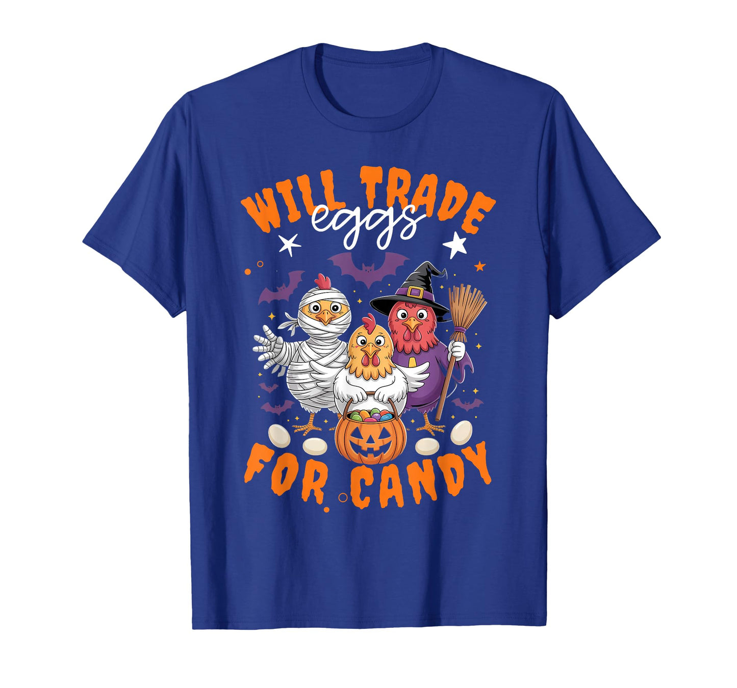 Chicken Halloween Will Trade Eggs for Candy Mummy Witch Fun T-Shirt