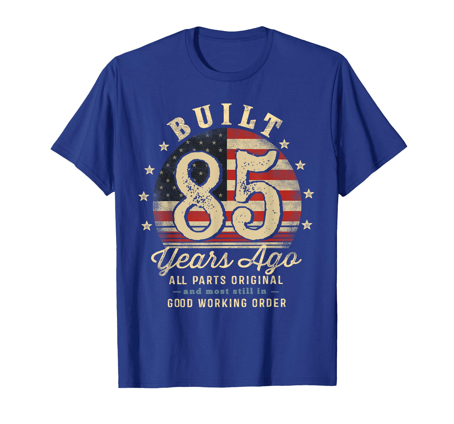 Built 85 Years Ago Funny 85th Birthday USA Flag T-Shirt