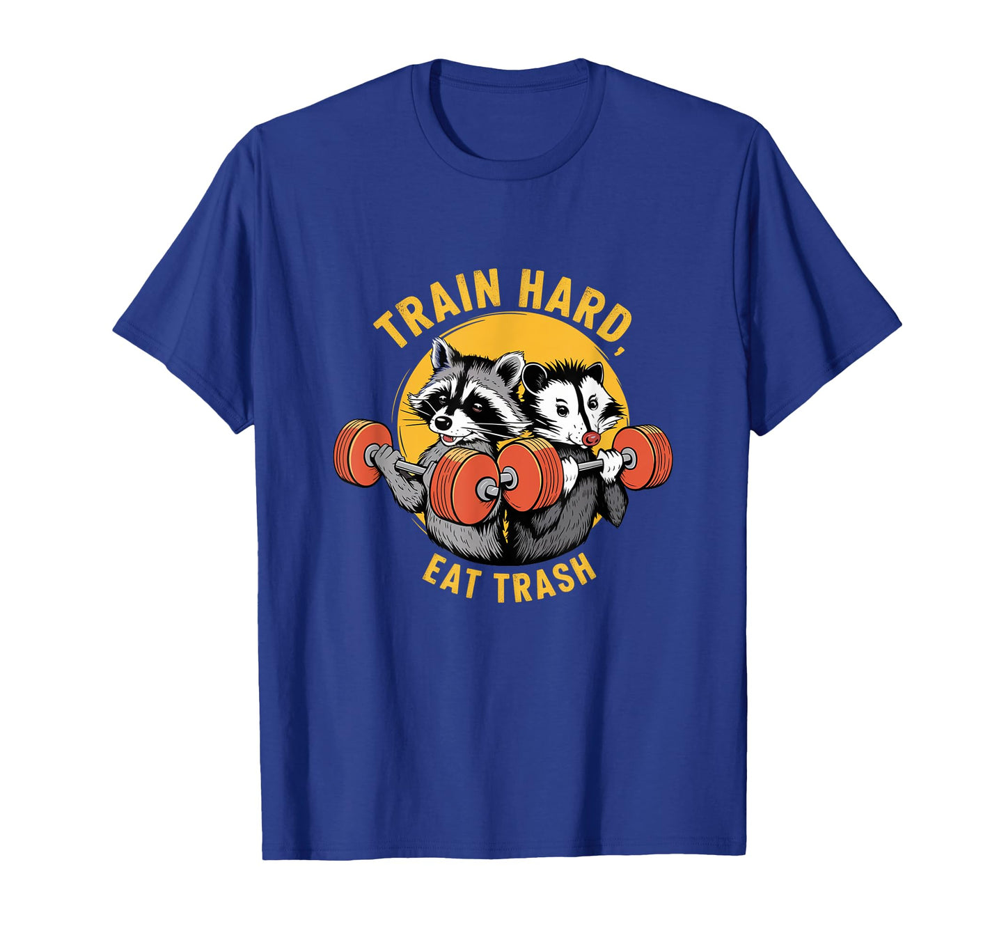Train hard eat trash - Funny Trash Team Gym Workout T-Shirt