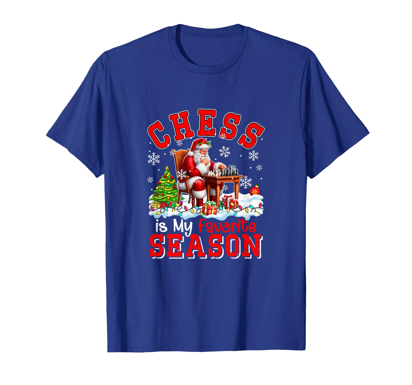 Chess is Favorite Season Costume Player Christmas Santa T-Shirt