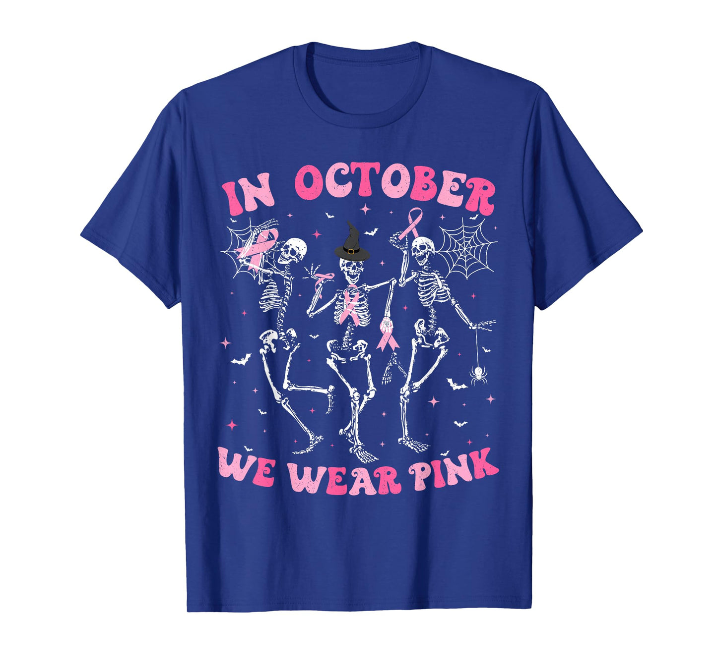 In October We Wear Pink Halloween Breast Cancer Skeleton T-Shirt