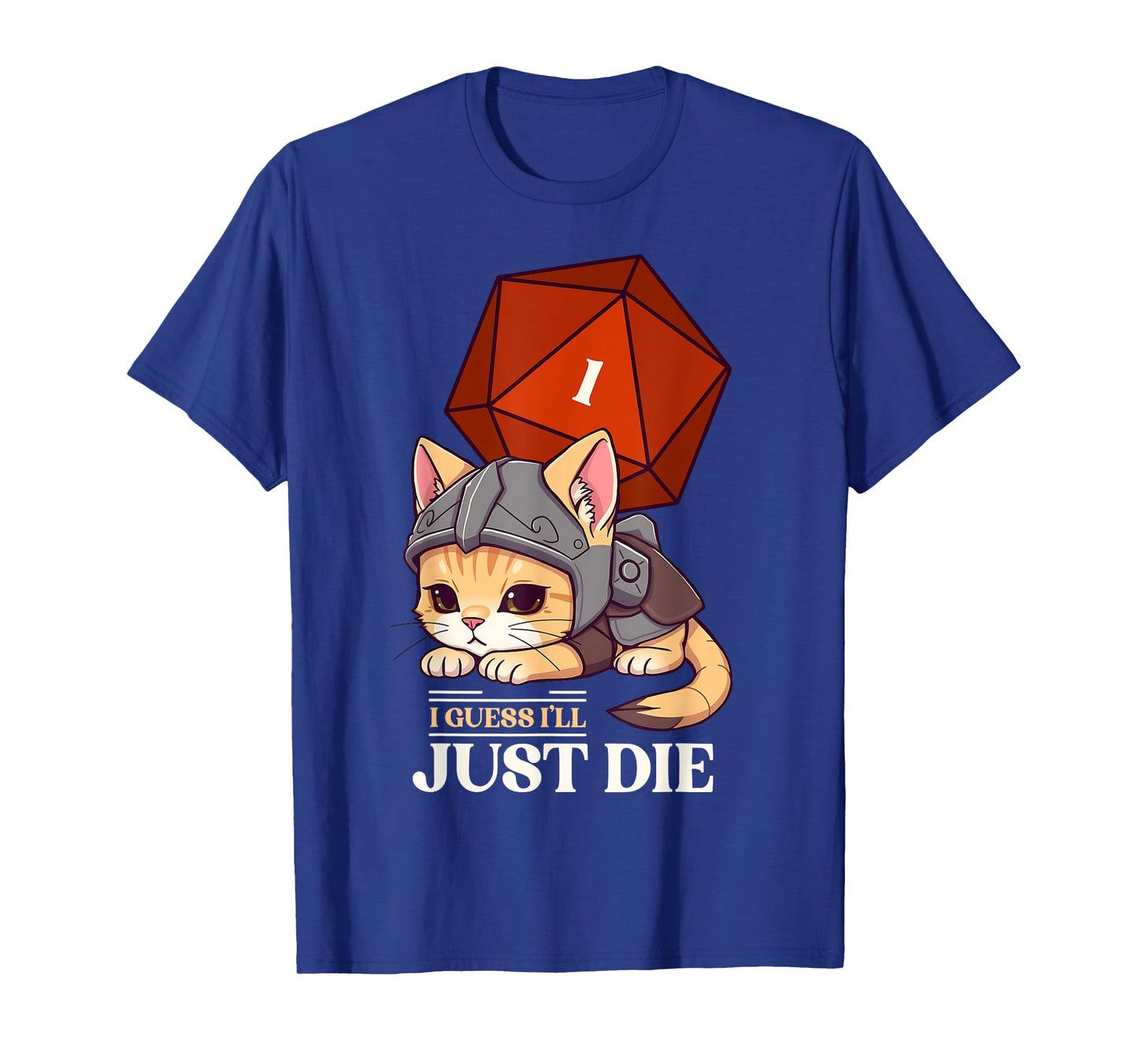RPG Cat Guess I'll Die | D20 Cat Fail Unisex-Adults Kids T-Shirt Black Short Sleeve Gaming/Geek Chic Fantasy RPG T-Shirt