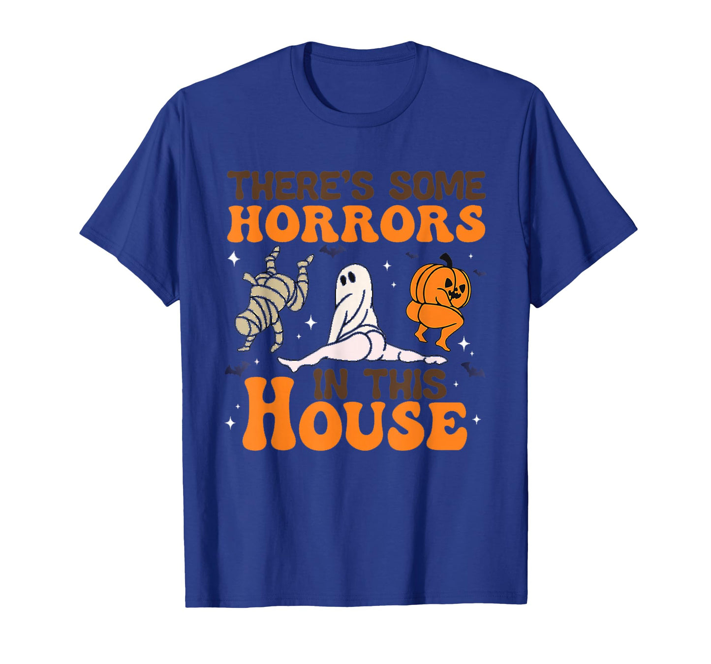 There's Some Horrors in This House Funny Humor Halloween T-Shirt