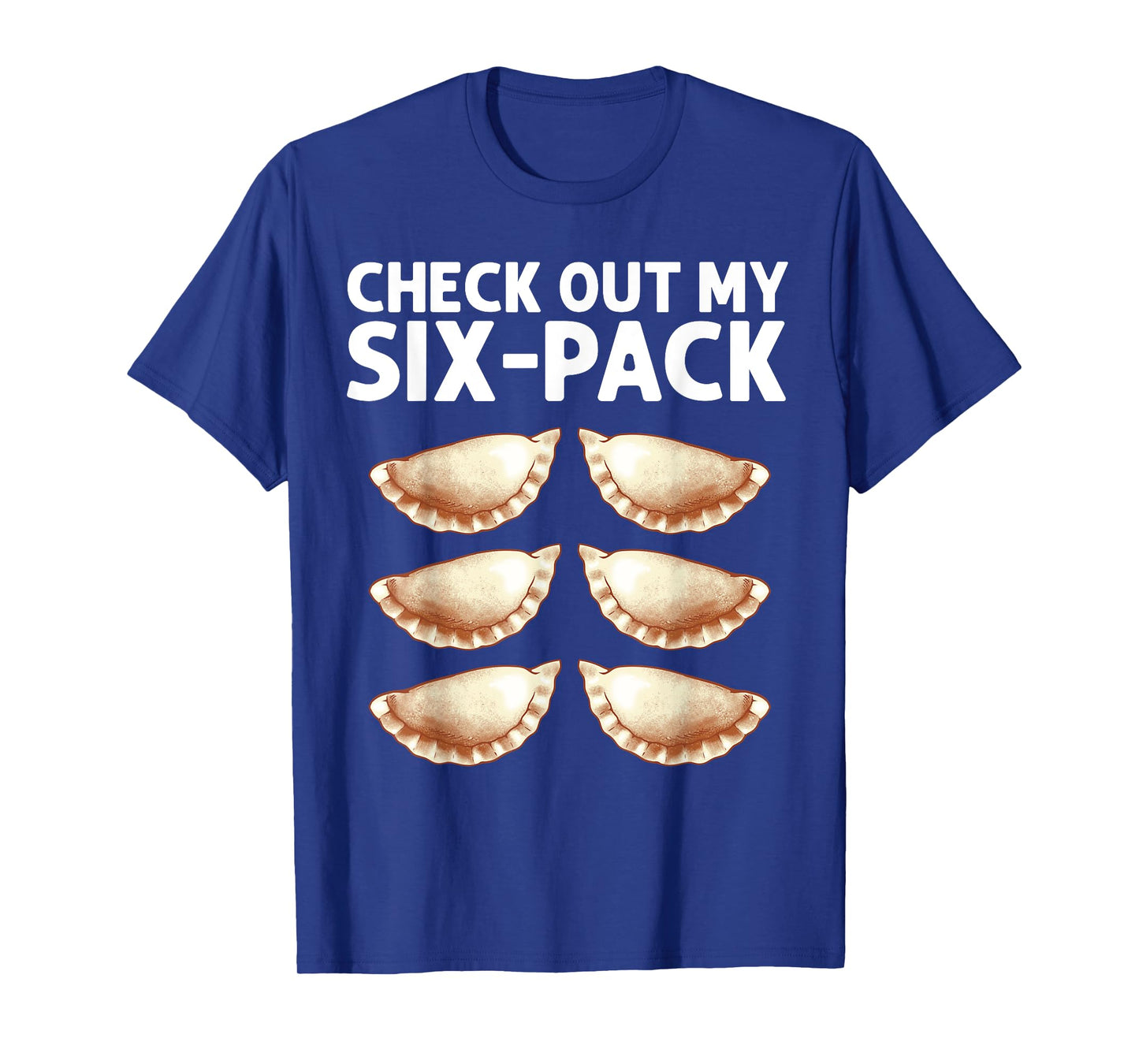 Funny Pierogi Design For Foodie Men Women Polish Food Lovers T-Shirt
