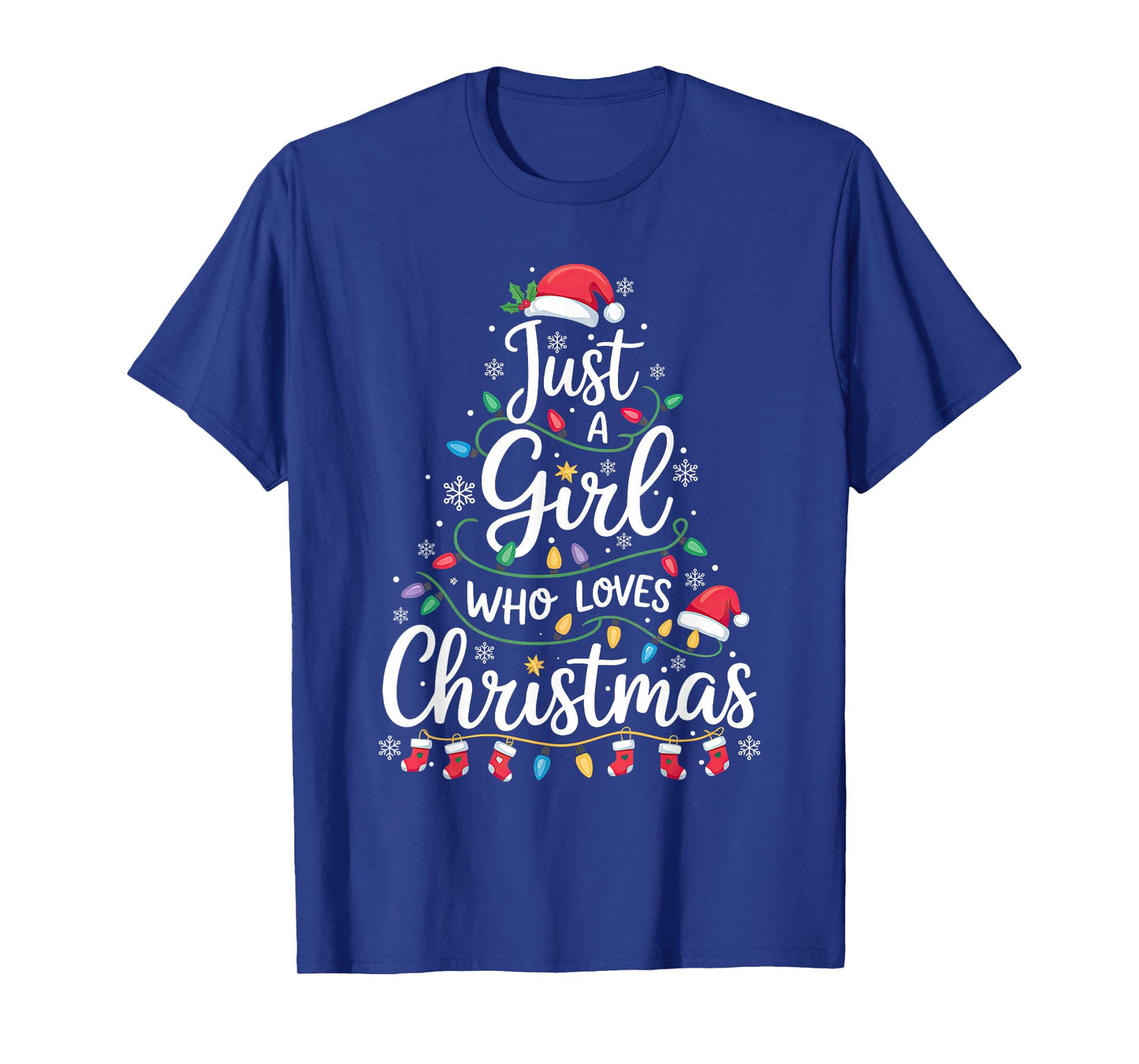 Just A Girl Who Loves Christmas Tree Xmas Santa Lights Gifts T-Shirt