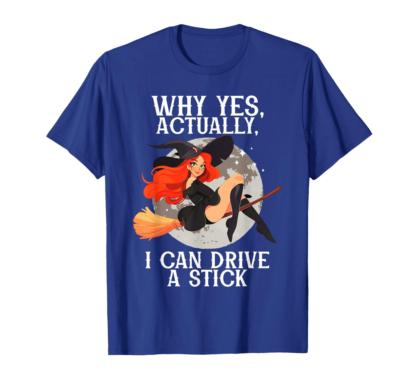 Halloween Spooky Witch, I Can Drive Stick Halloween Broom T-Shirt