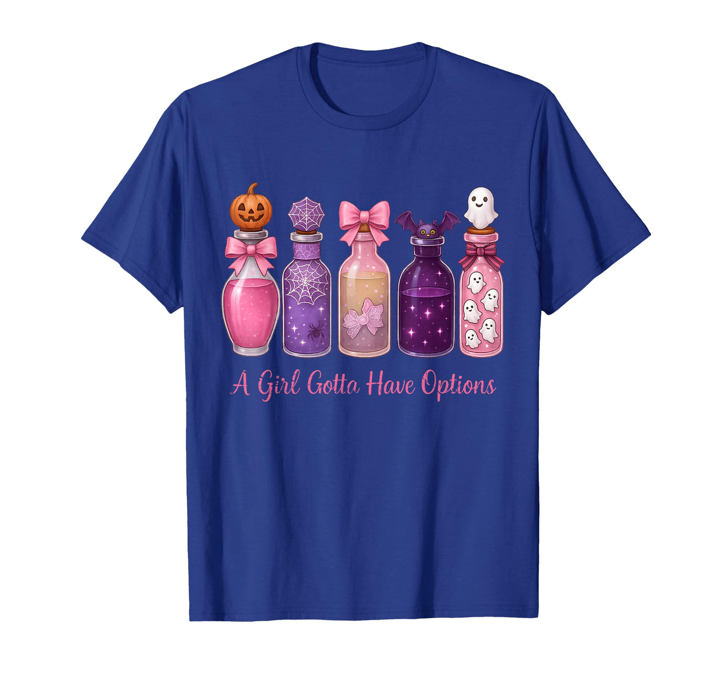 A Girl Gotta Have Options Witch Poison Cute Girly Halloween T-Shirt