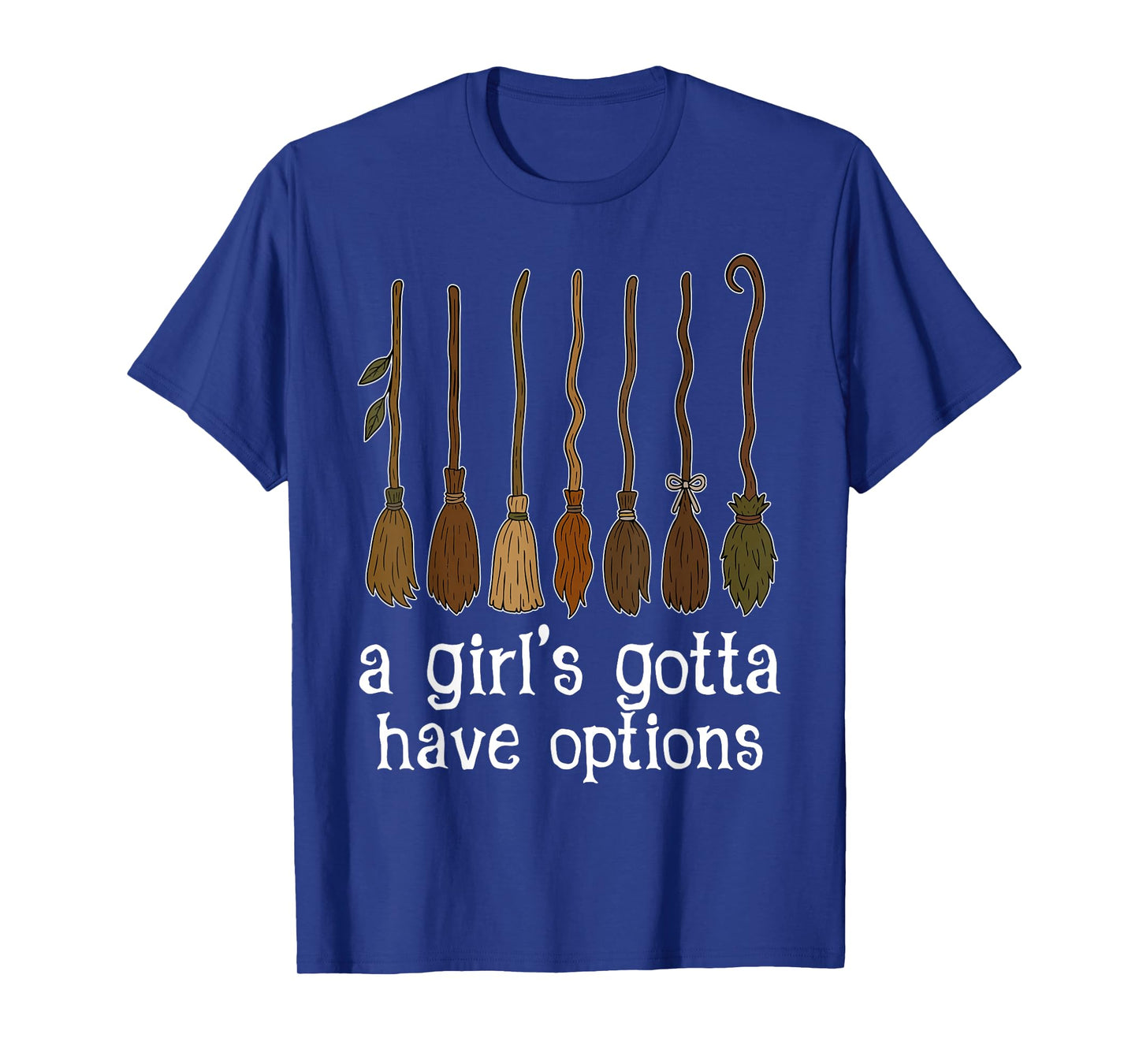 Retro A Girl’s Gotta Have Options Spooky Witches Halloween T-Shirt