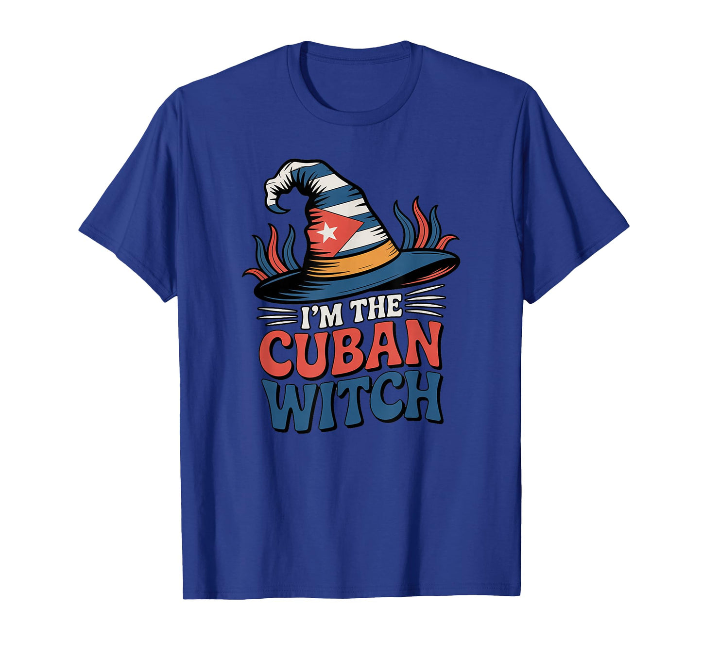 I'm The Cuban Witch Halloween Easy Costume Idea Cuba Flag T-Shirt