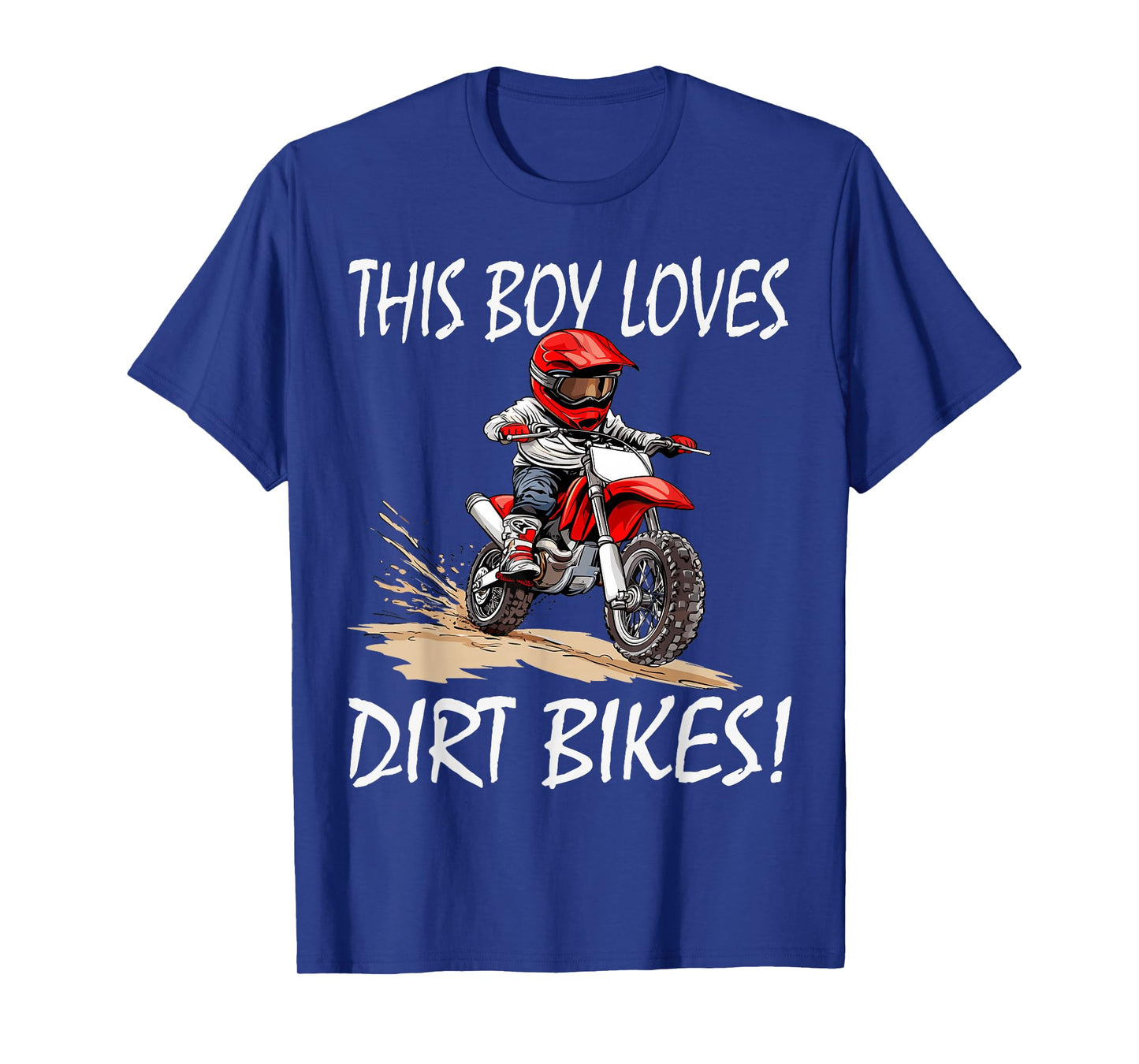 This boy loves dirt bikes, Kids Dirt Bike T-Shirt
