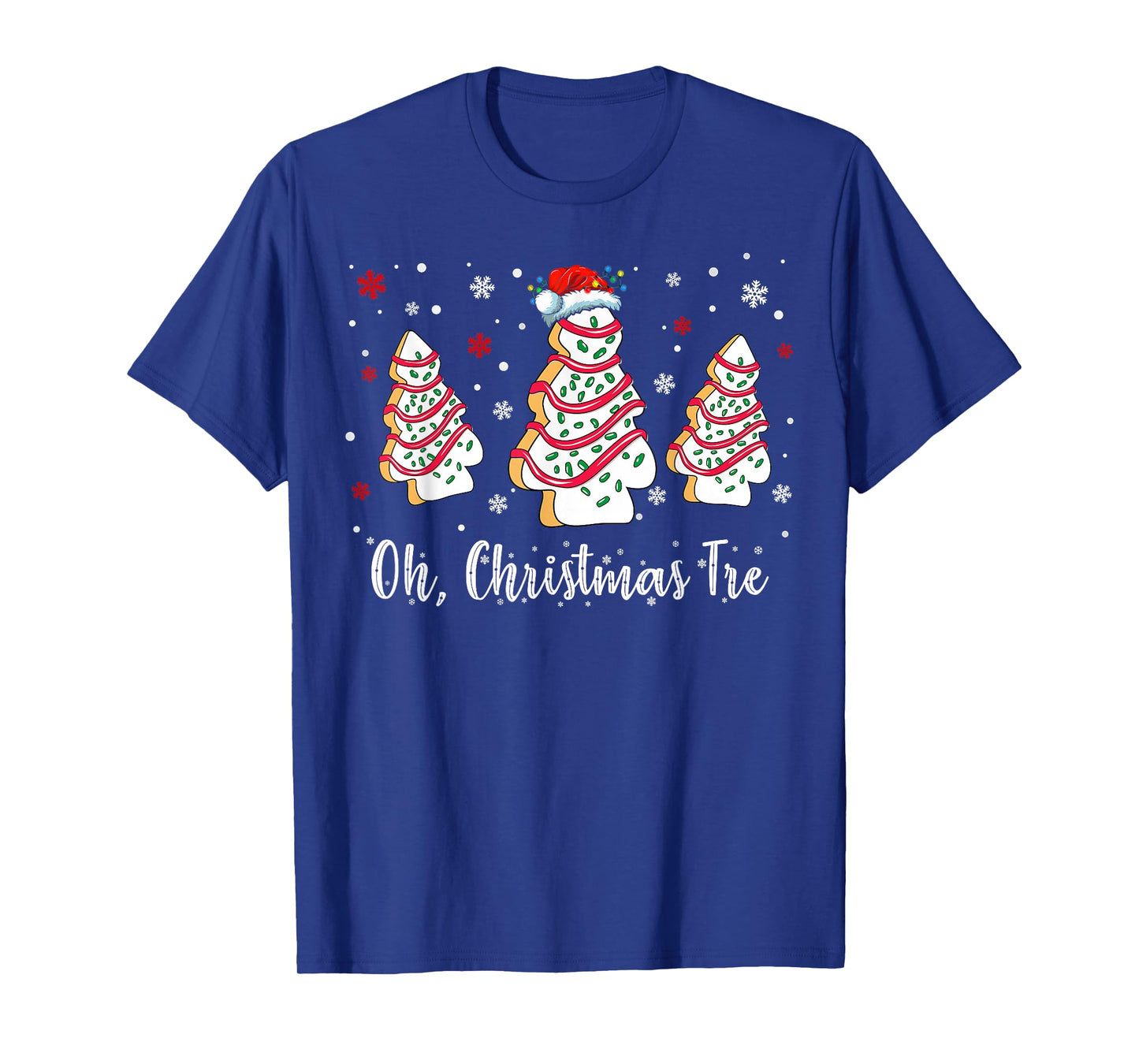 Oh Christmas Tree Shirt Snack Cake Xmas Gifts for Women Men T-Shirt