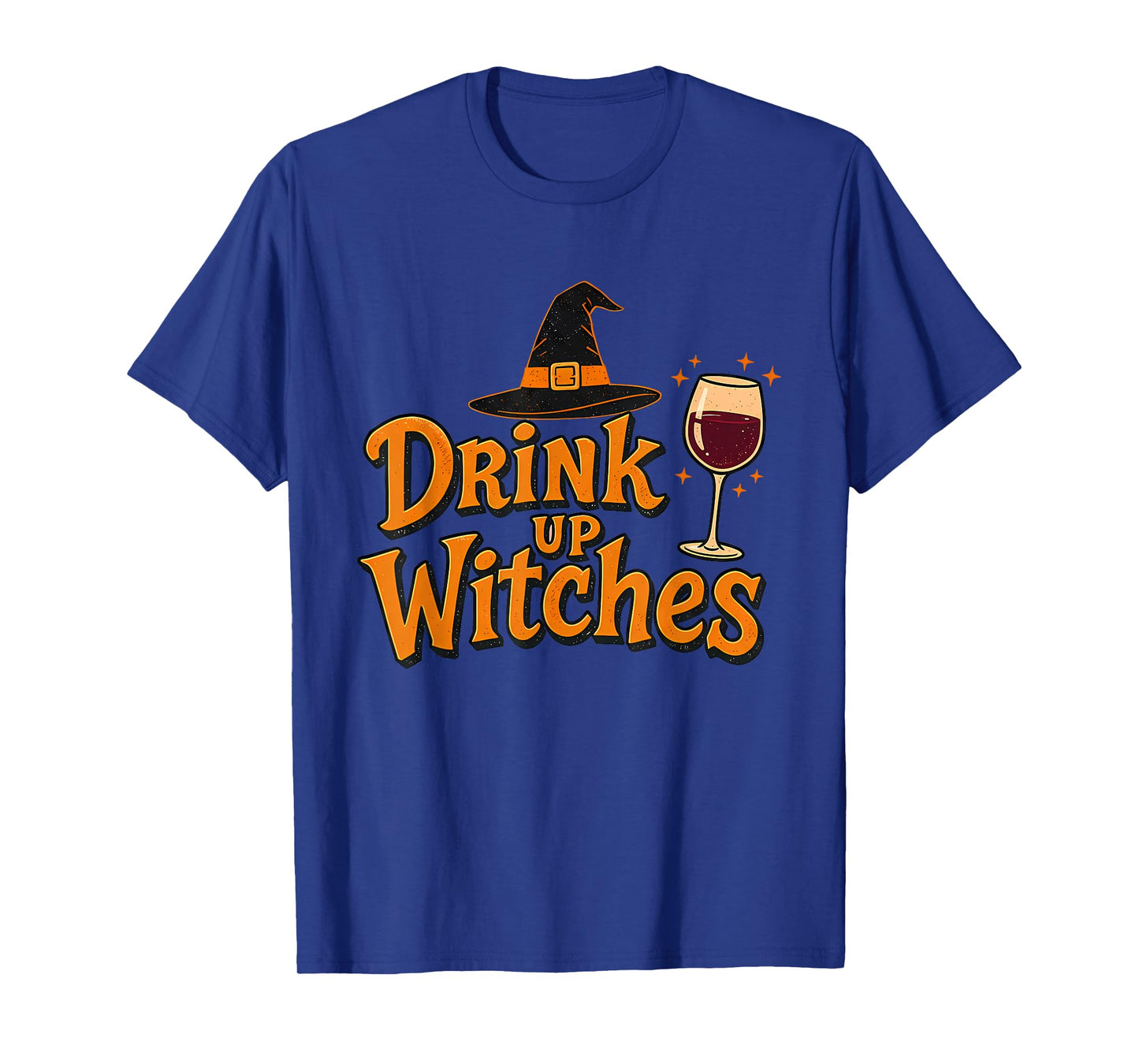 Drink Up Witches Shirt Halloween Drink T-Shirt