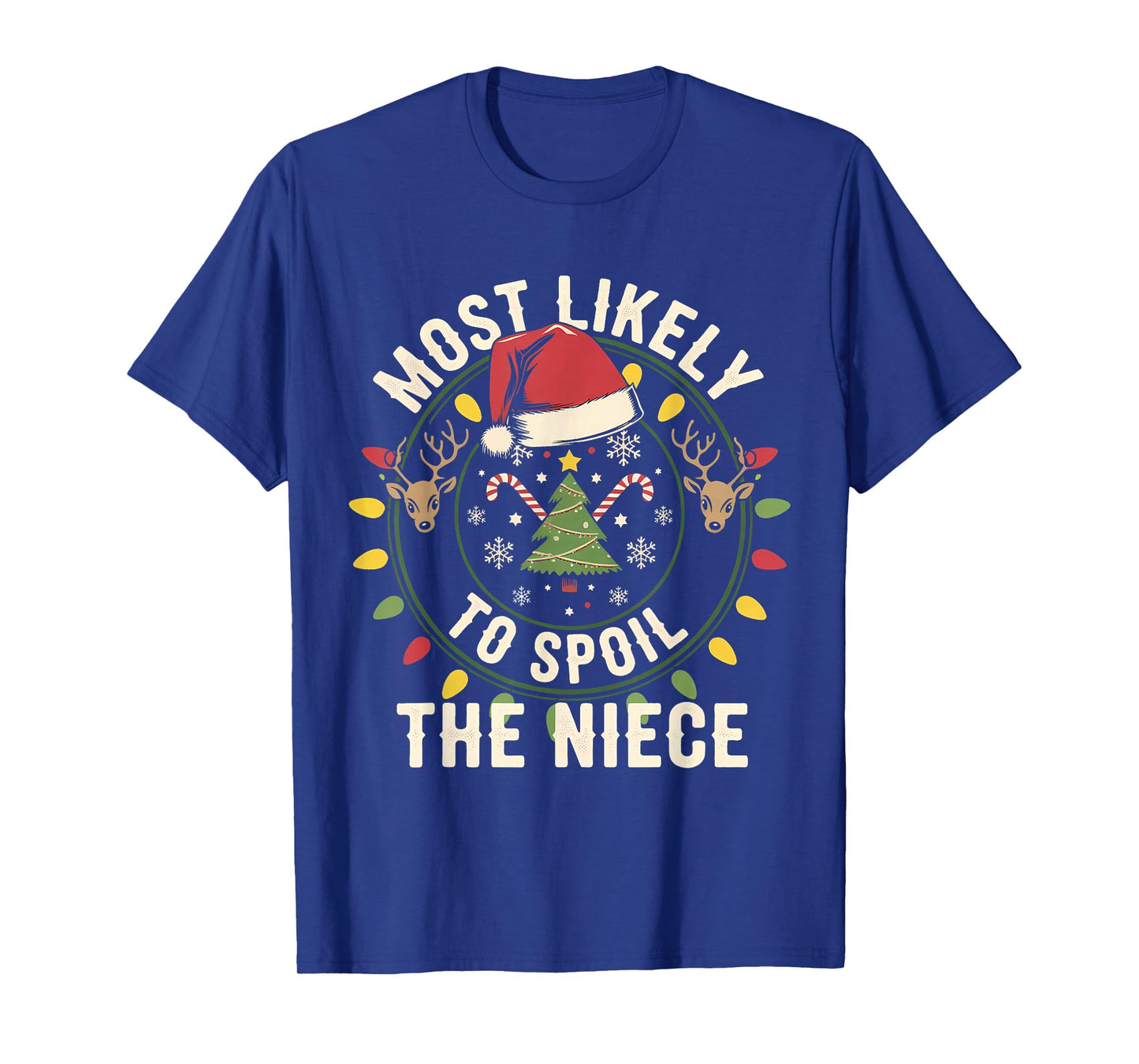 Most Likely to Spoil The Niece Christmas Party Family T-Shirt
