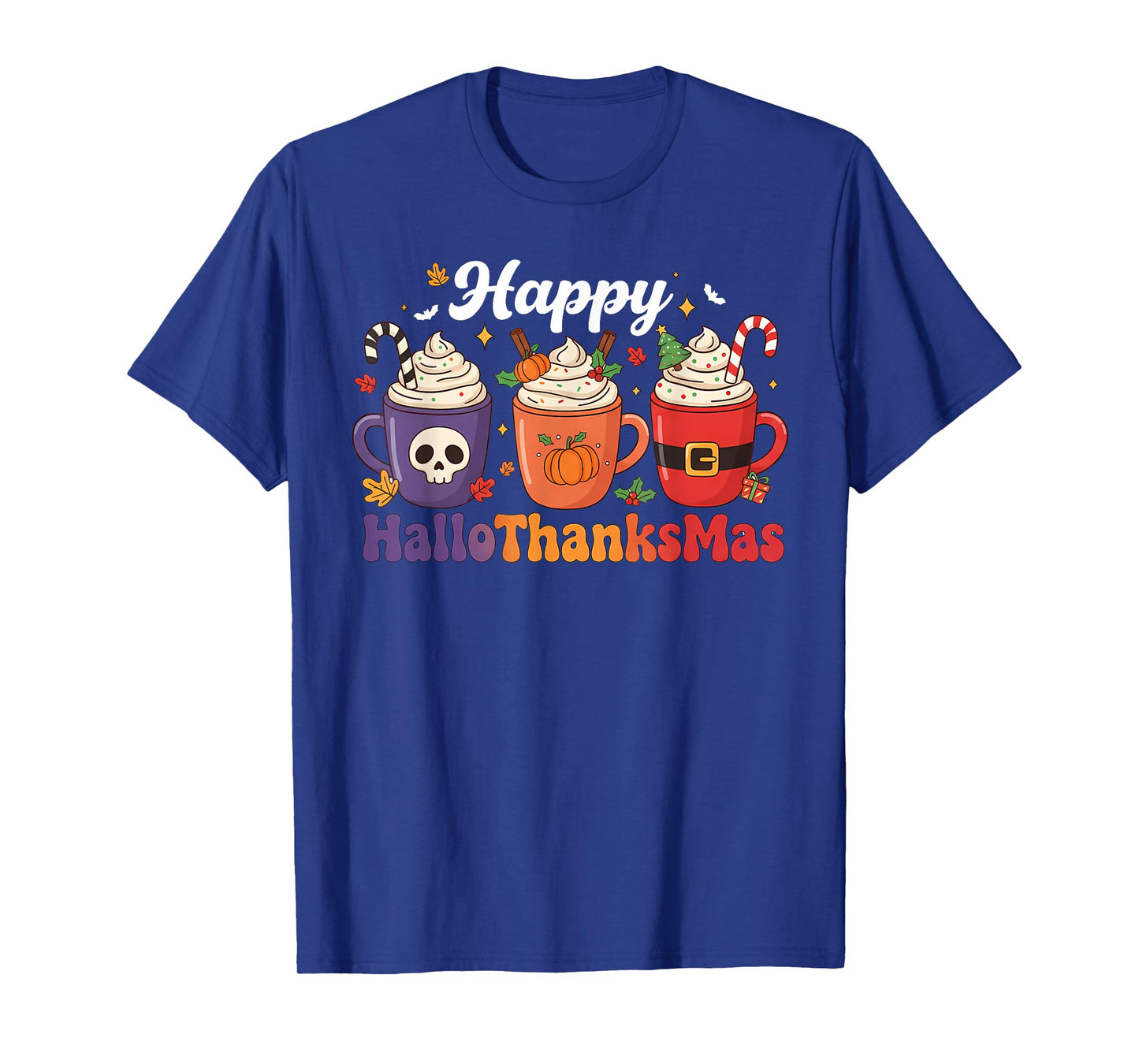 Hallothanksmas Halloween Thanksgiving Christmas Mugs T-Shirt