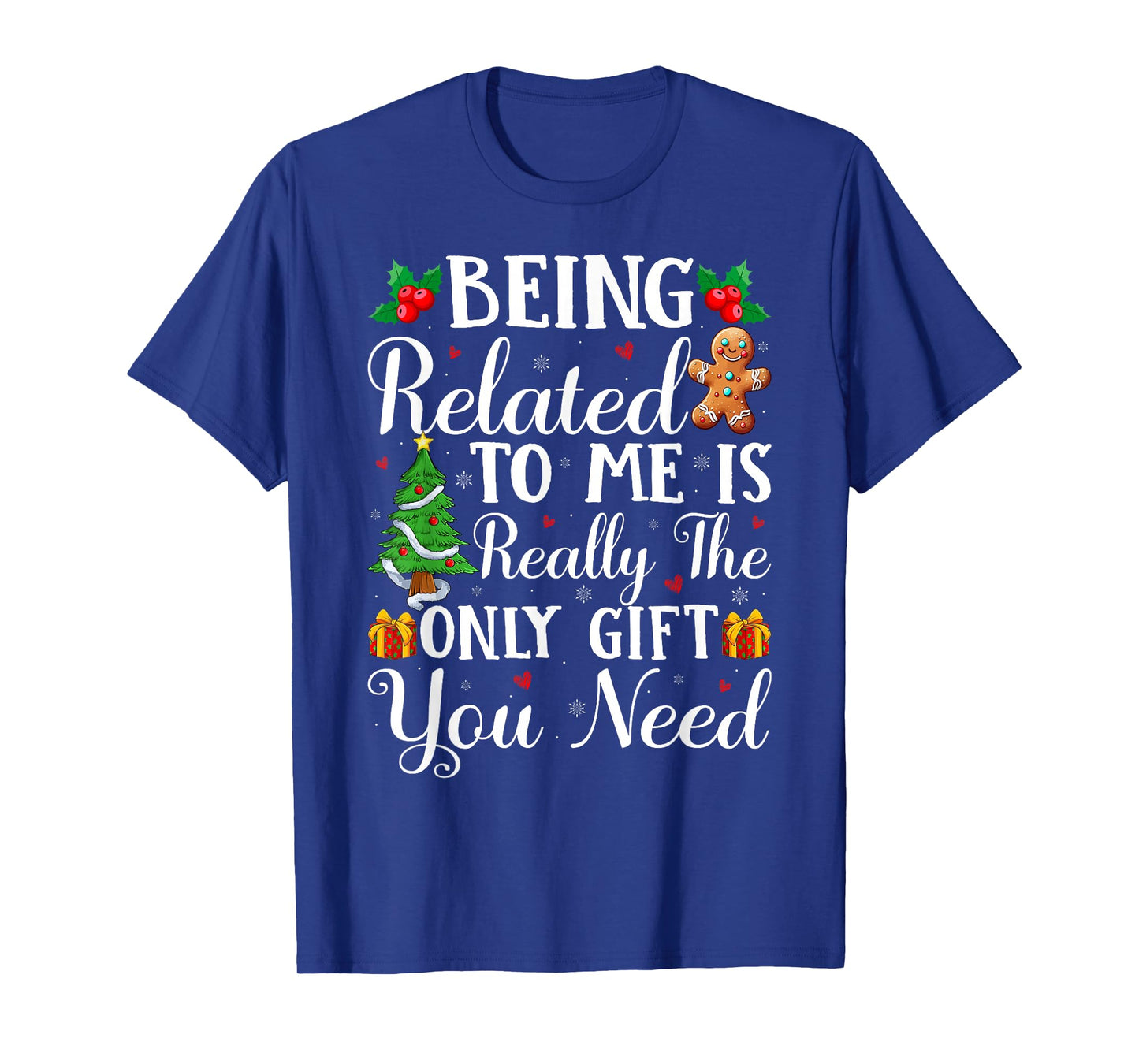 Being Related to Me Funny Family Christmas Pajamas T-Shirt