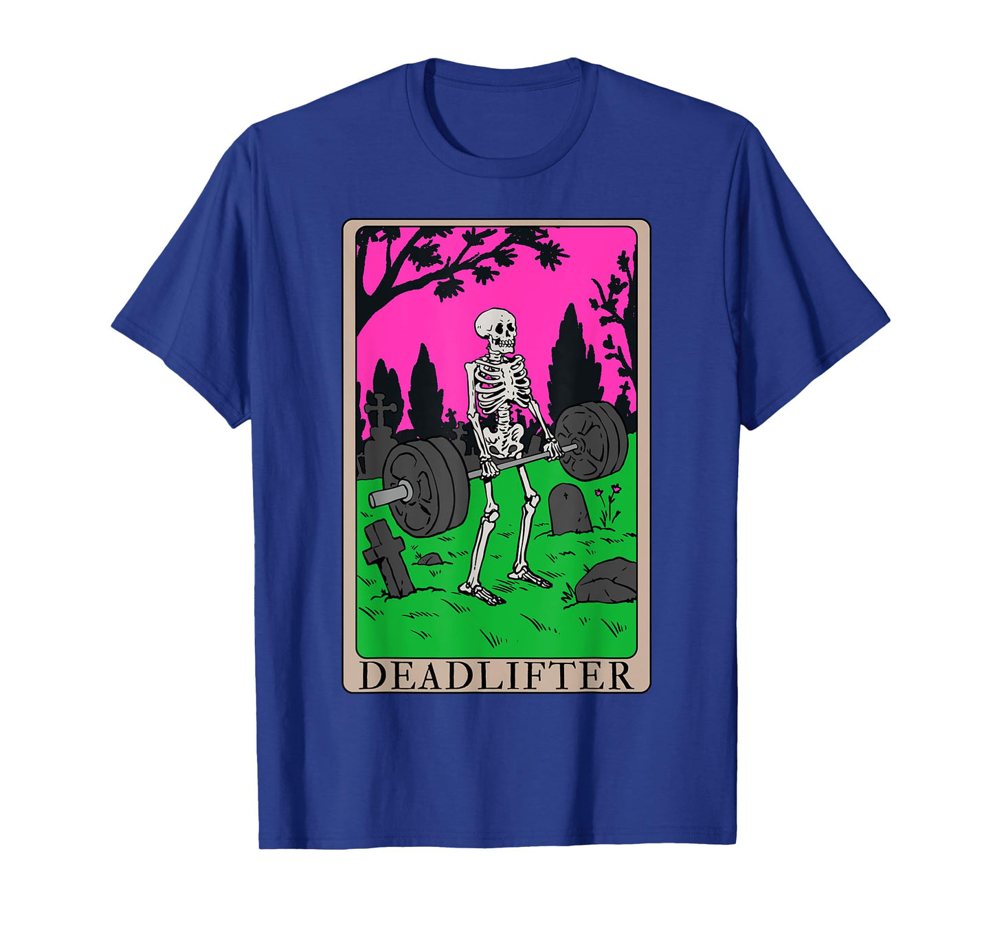 Funny Tarot Card Deadlifter Skeleton Graveyard Workout Art T-Shirt