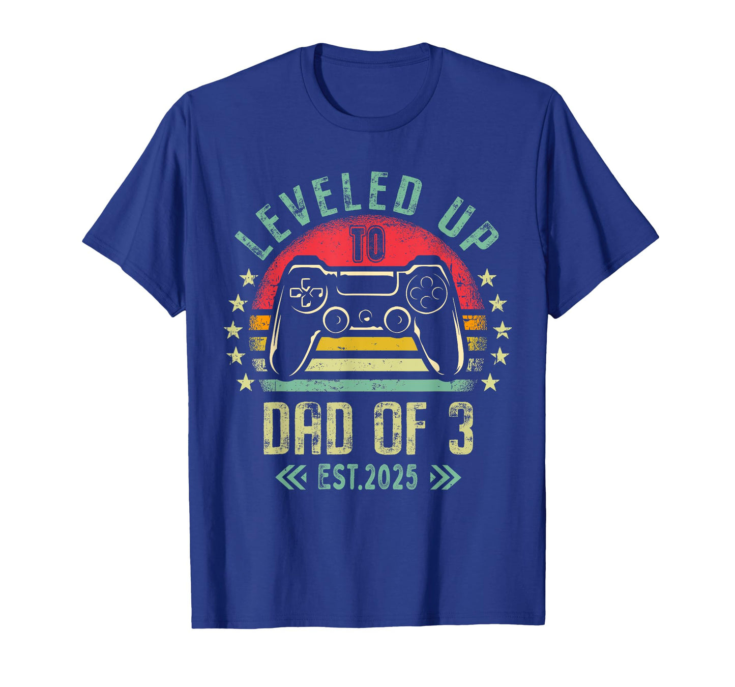 I Leveled Up To Dad of 3 2025 Promoted To Dad Of Three Kids T-Shirt