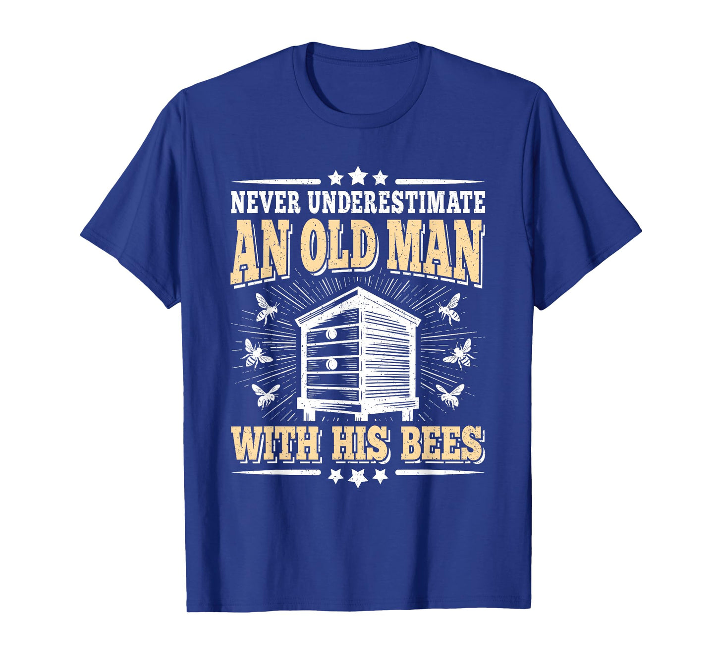 Never Underestimate An Old Man With His Bees Funny Beekeeper T-Shirt