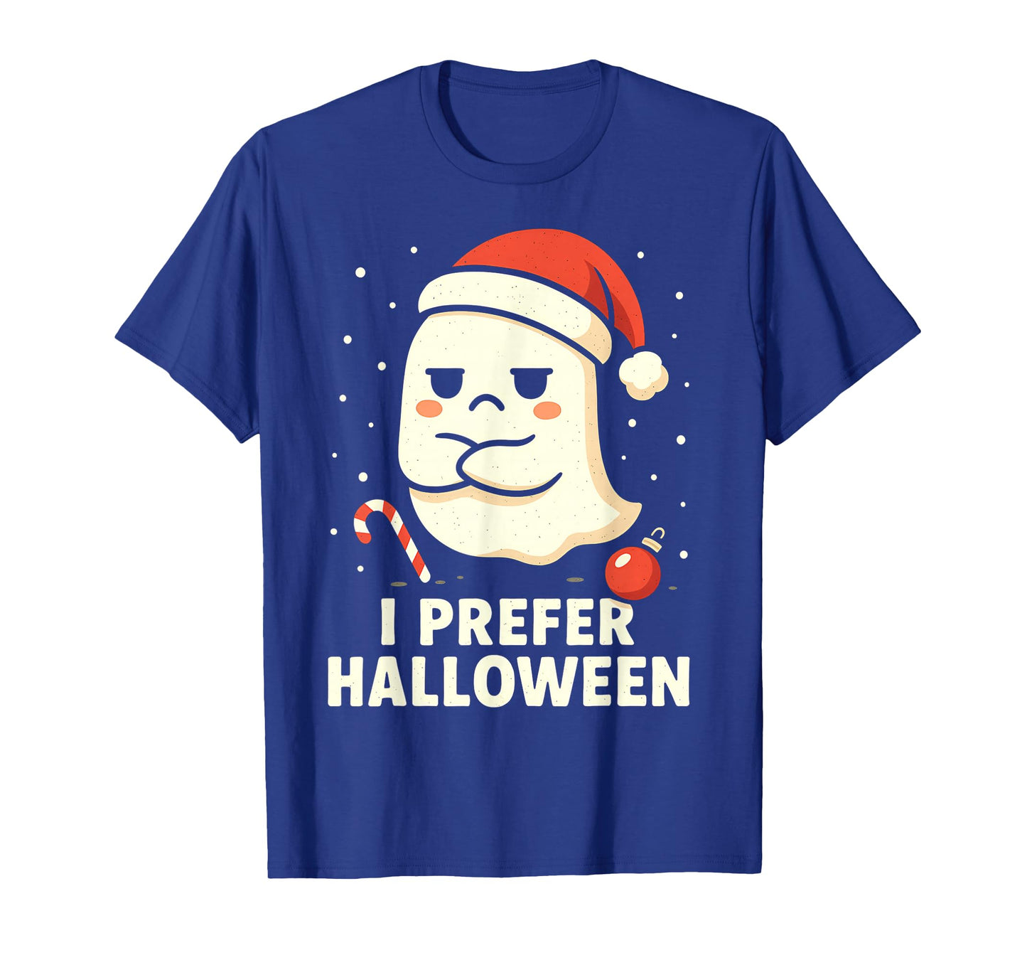 I Prefer Halloween Ghost Santa Hat Sarcastic Christmas T-Shirt