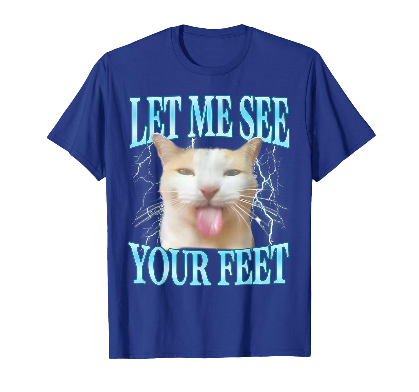 Your Feet Funny Offensive Silly Cat Meme Men Women Vintage T-Shirt