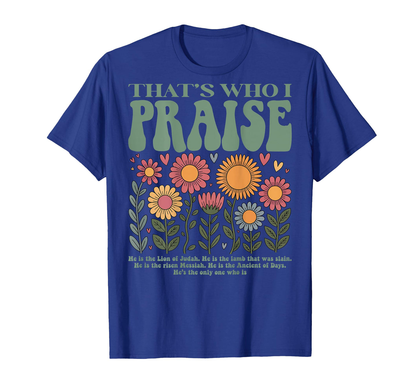 Brandon That's Who I Praise Jesus Christian Lake Merch T-Shirt