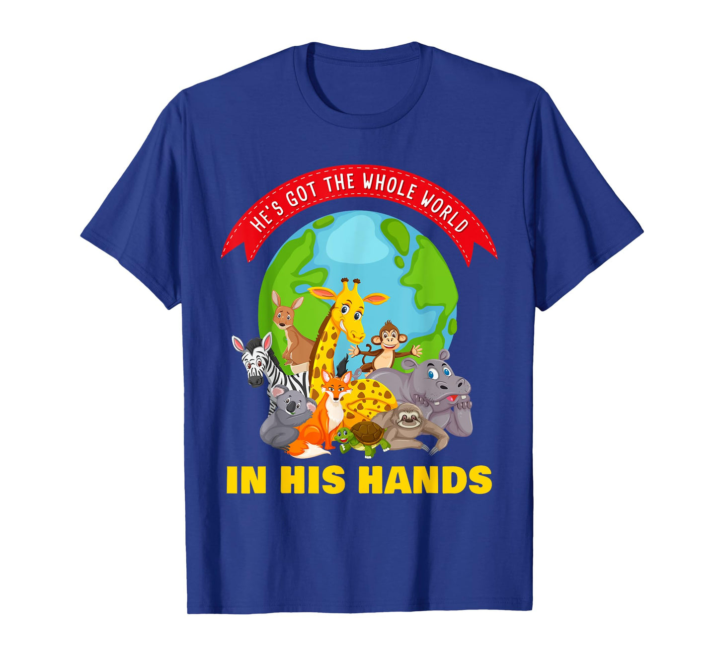 He's Got The Whole World in His Hands – Faith Kids Animals T-Shirt