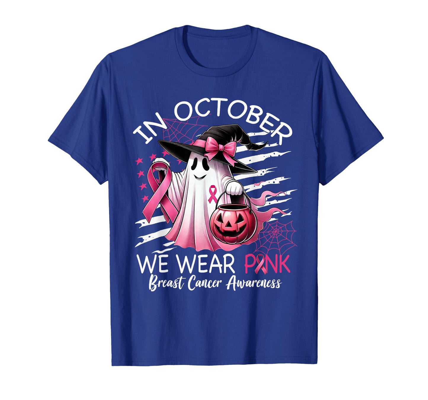 in October We Wear Pink Boo Ghost Breast Cancer Pink Ribbon T-Shirt