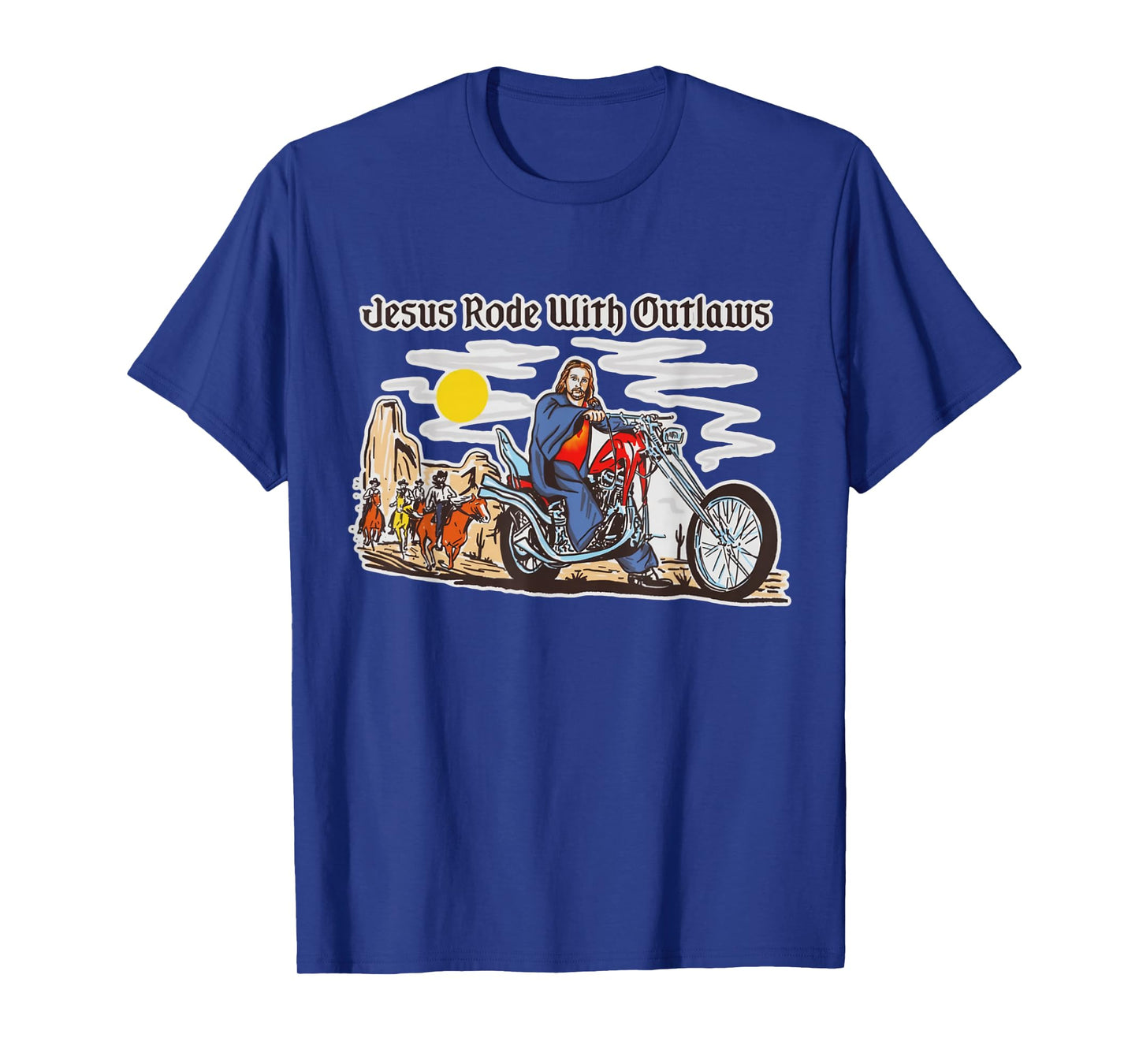 Jesus Rode With Outlaws Christian Cowboy Cowgirl Western T-Shirt