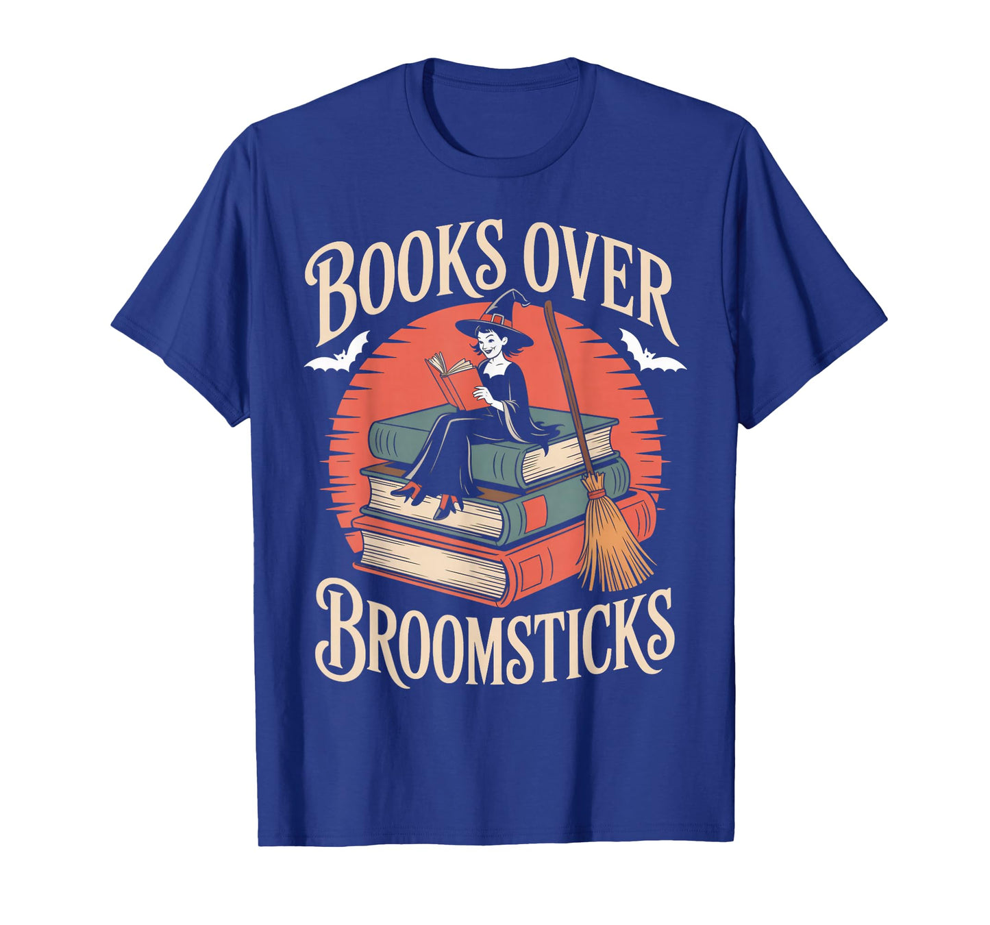 Books Over Broomsticks Witches Bookish Book Reader Reading T-Shirt