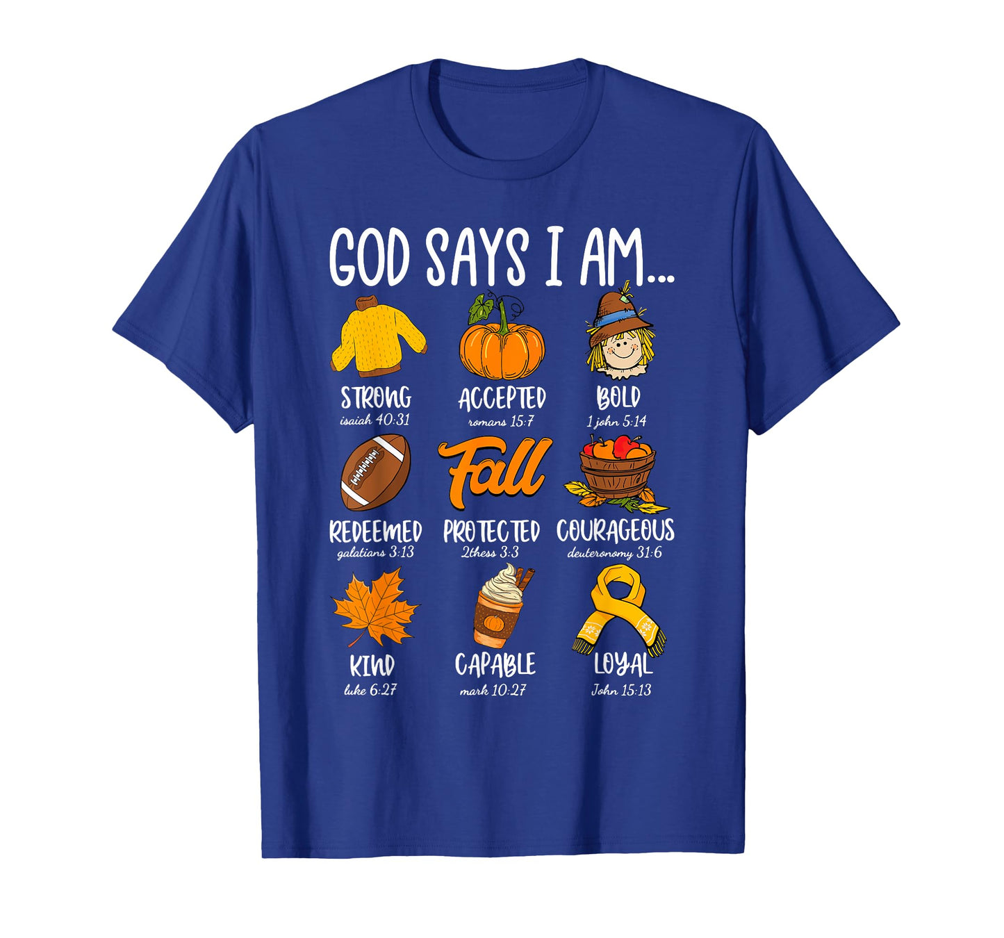 God Says I Am Fall Vibes Autumn Christian Women Men Kids T-Shirt