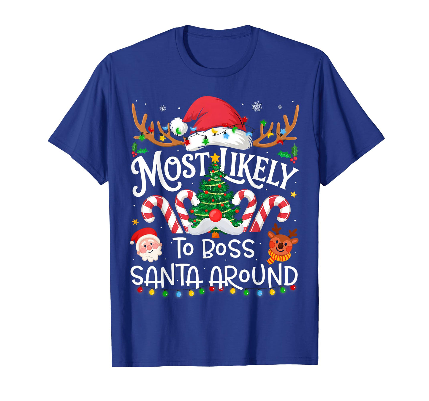 Most Likely to Boss Santa Around Family Matching Christmas T-Shirt