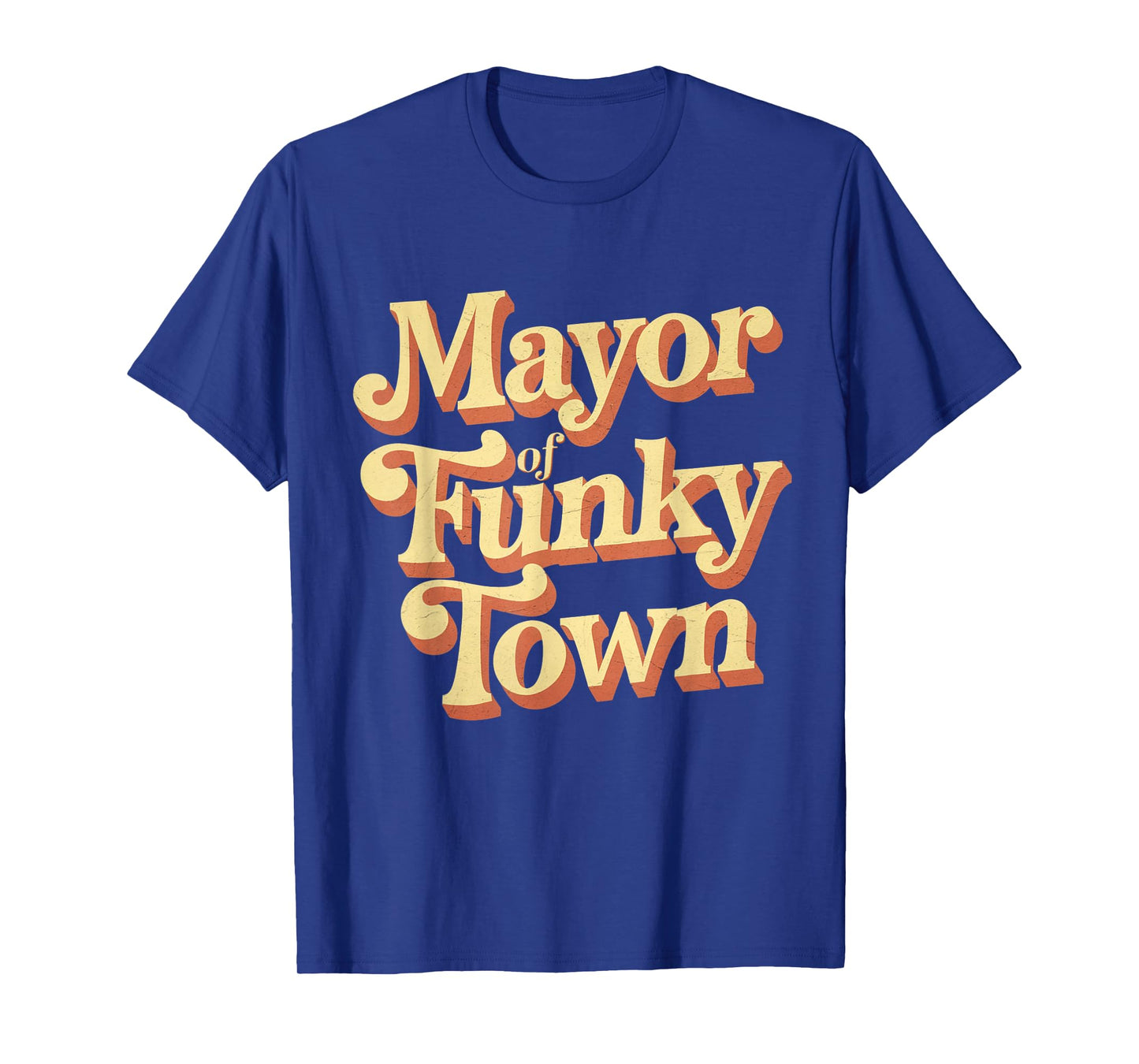 Retro Mayor Of Funky Town Funny Vintage 70'sParty T-Shirt