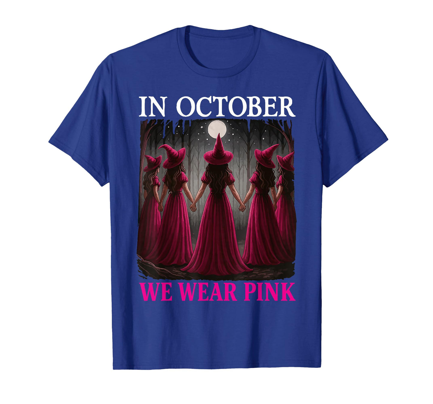 in October We Wear Pink Witch Hat Breast Cancer Ribbon T-Shirt