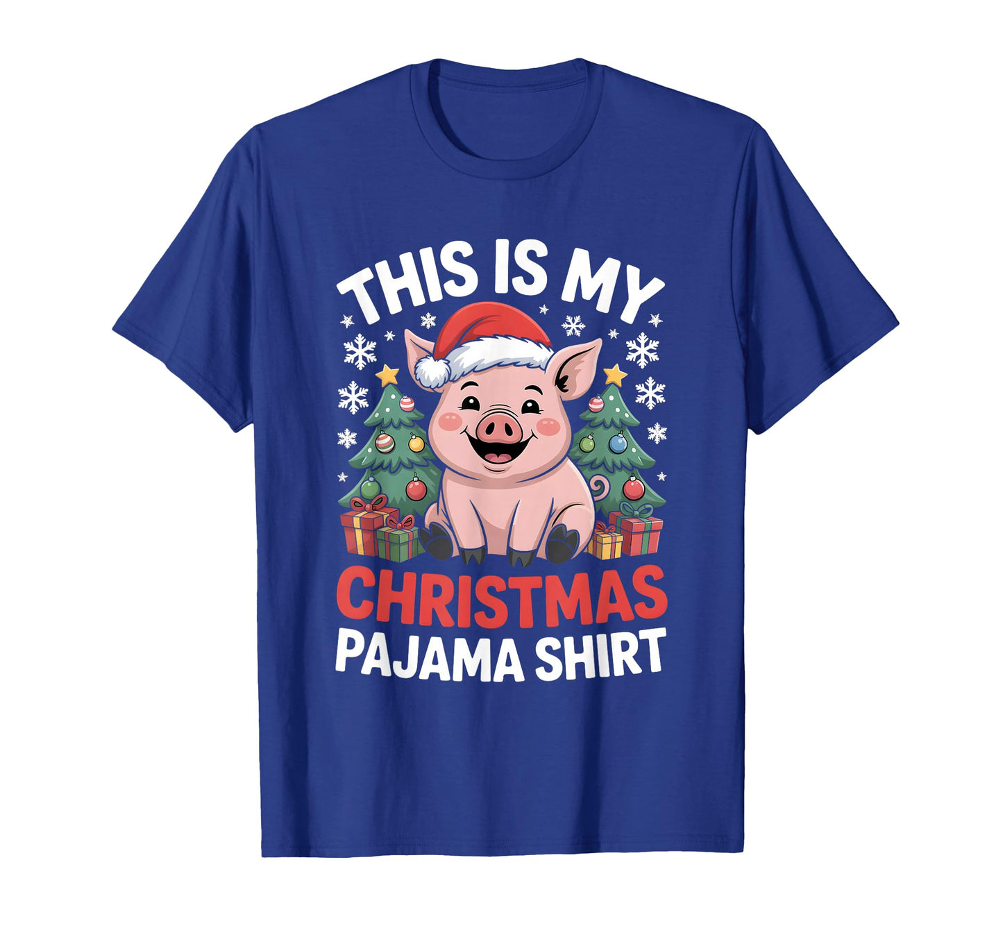 Pig This is My Christmas Pajama T-Shirt