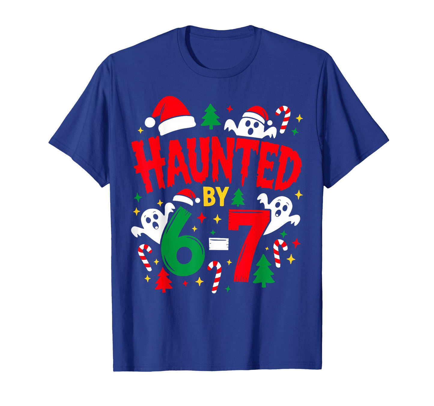 Haunted by 6 7 Funny Christmas Math Ghost Teacher Design T-Shirt