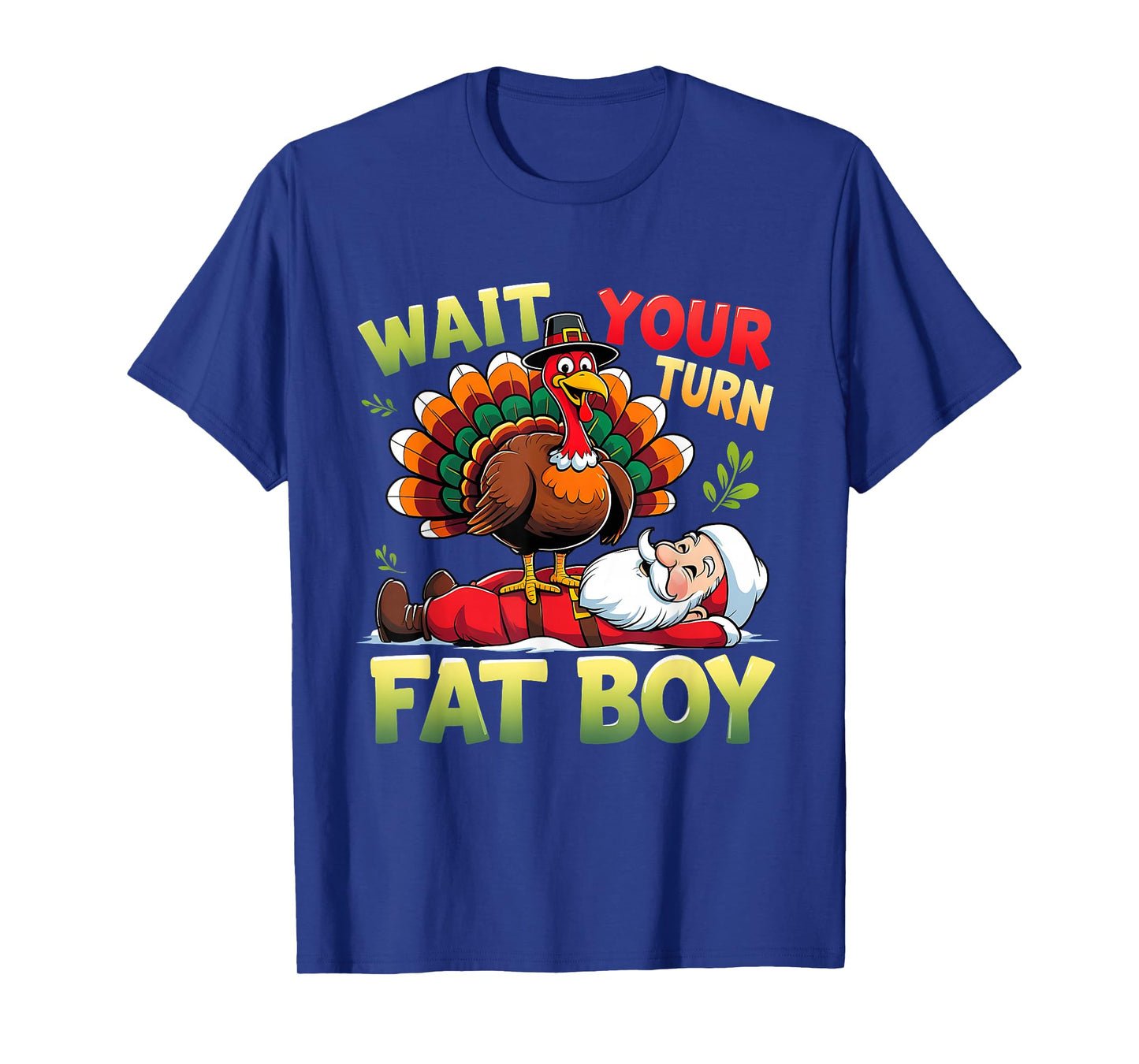 Funny Thanksgiving Turkey Santa Fall Vibes Pumpkin Trending T-Shirt