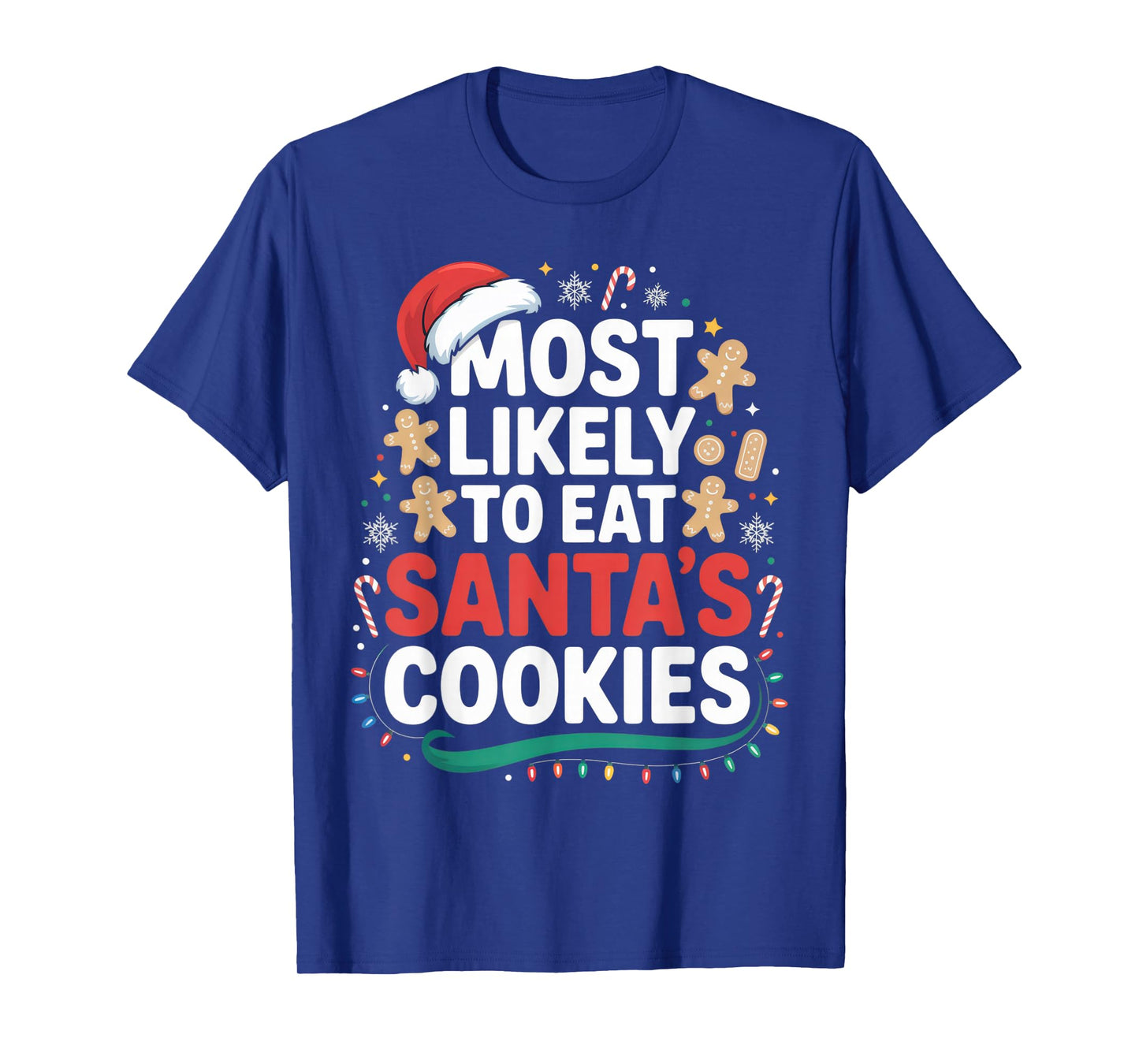 Most Likely to Eat Santa's Cookies Funny Christmas Kids T-Shirt