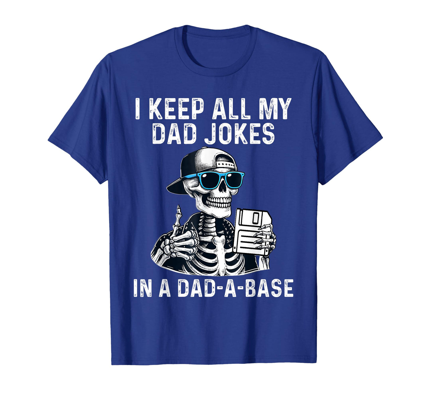 Skeleton Dad Jokes Retro Dad-A-Base Halloween Fathers Day T-Shirt
