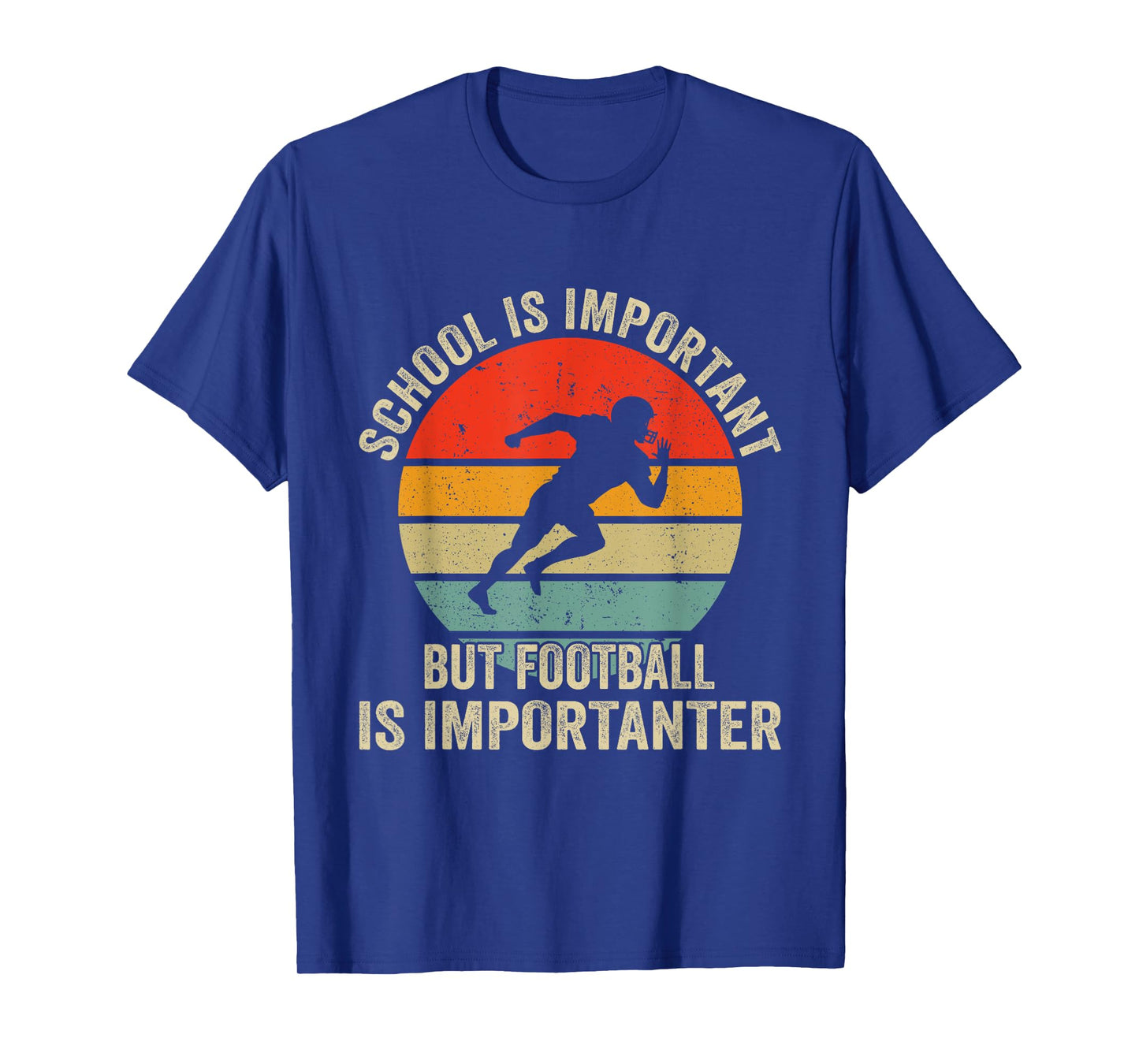 School Is Important Football Is Importanter Football Lineman T-Shirt