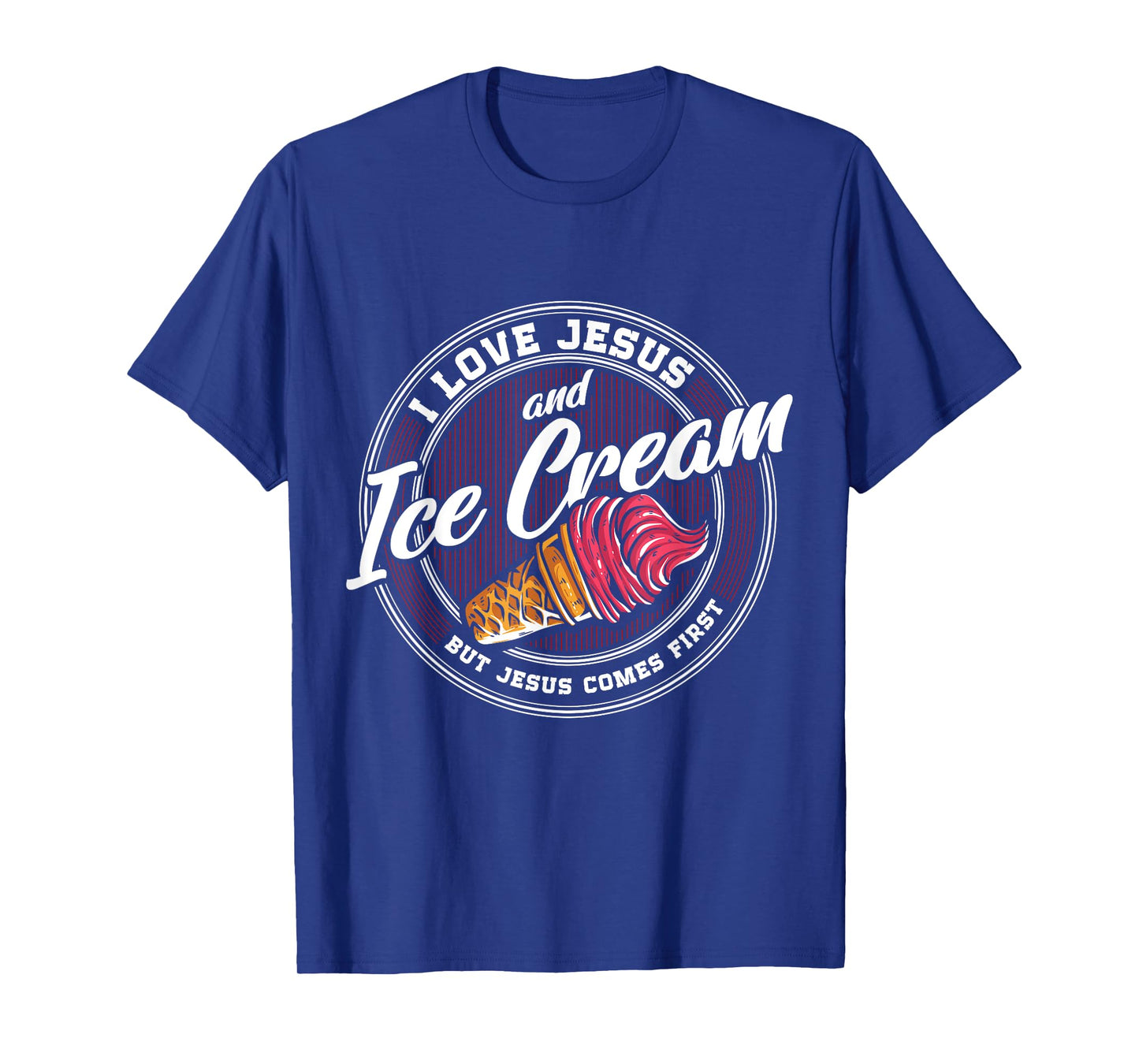 Ice cream Lover Love Ice cream Christian Religion Catholic T-Shirt