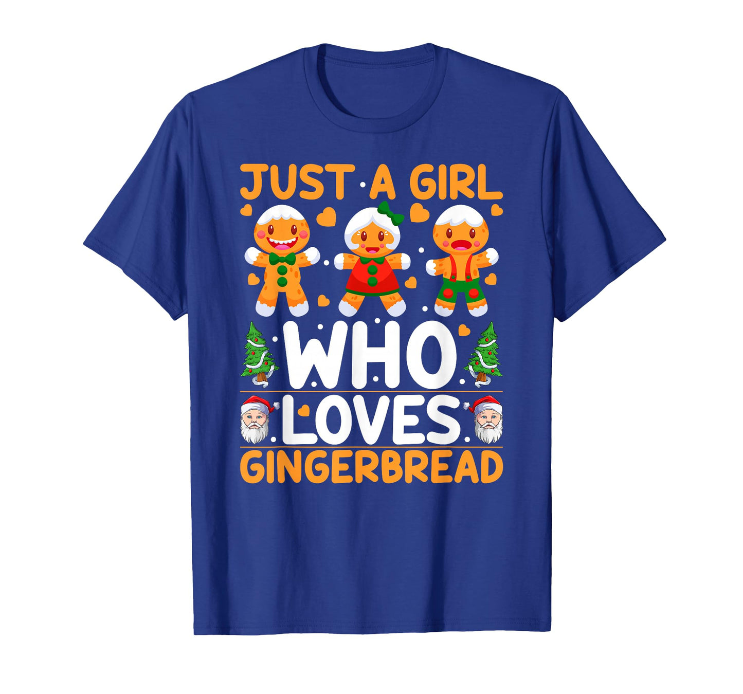 Just A Girl Who Loves Gingerbread Man Christmas Girls Women T-Shirt