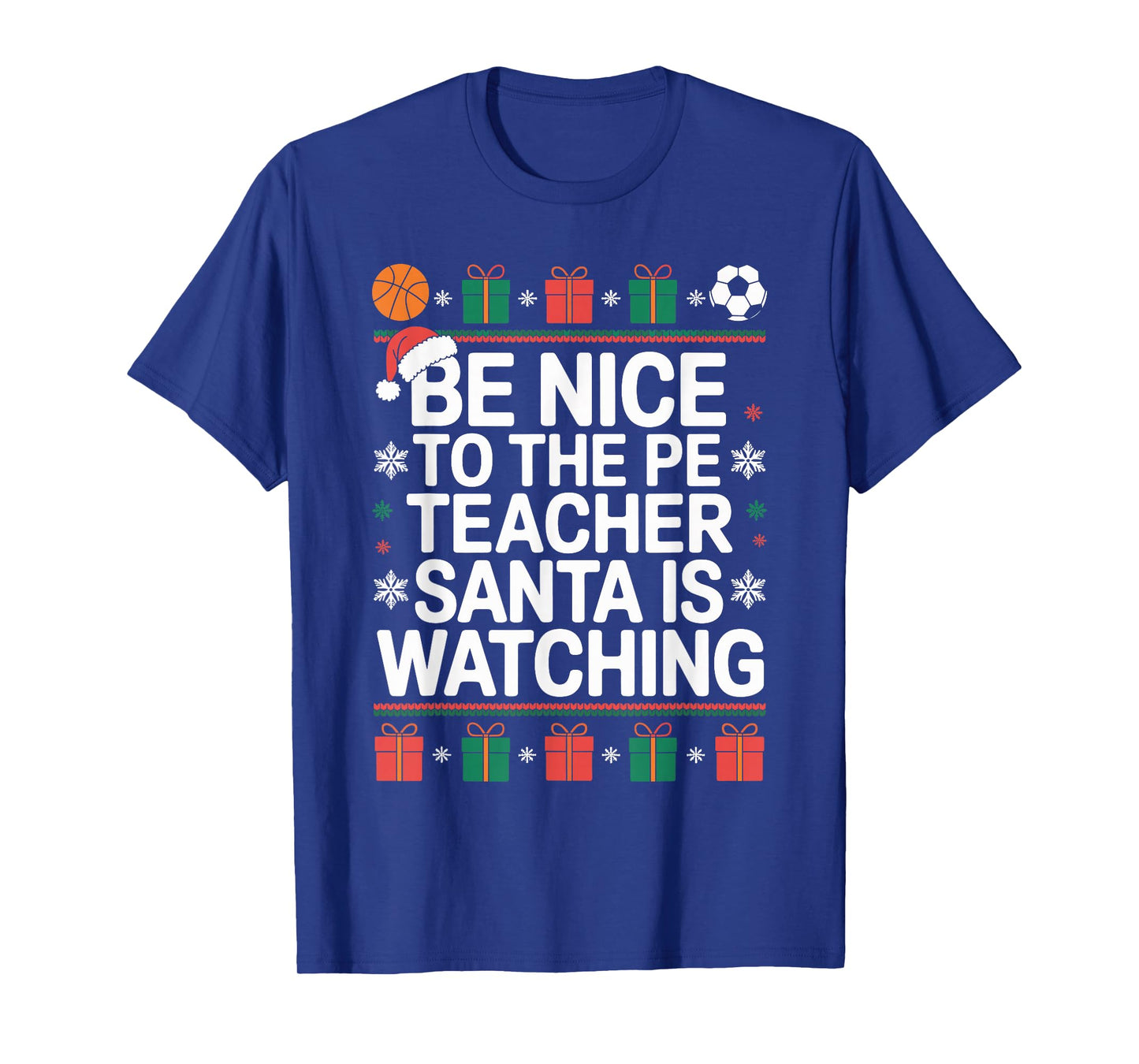 PE Teacher Ugly Christmas Sweater Physical Education Xmas T-Shirt