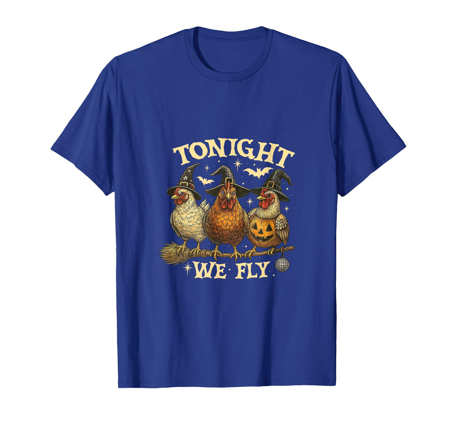 Tonight We Fly Funny Chicken Spooky Season Farm Halloween T-Shirt