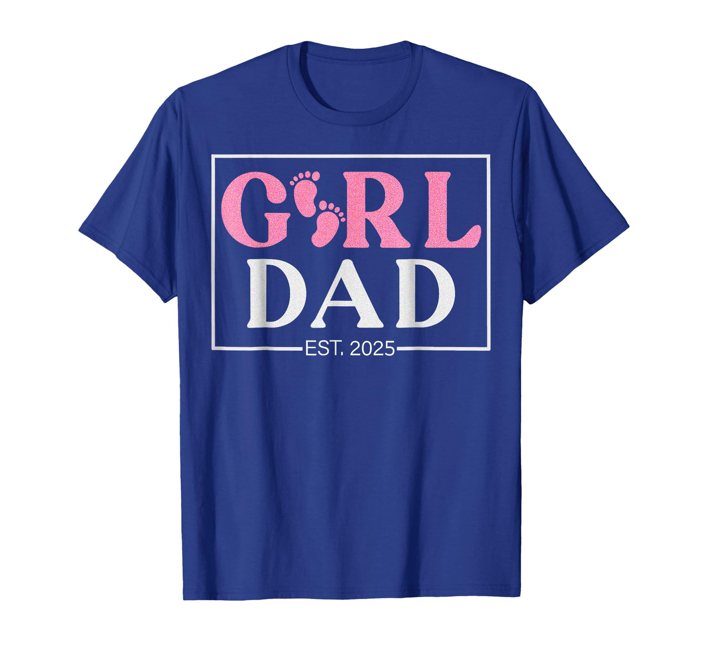Dad Est. 2025 Logo New Dad Of Girl To Be 2025 Daddy Mens T-Shirt
