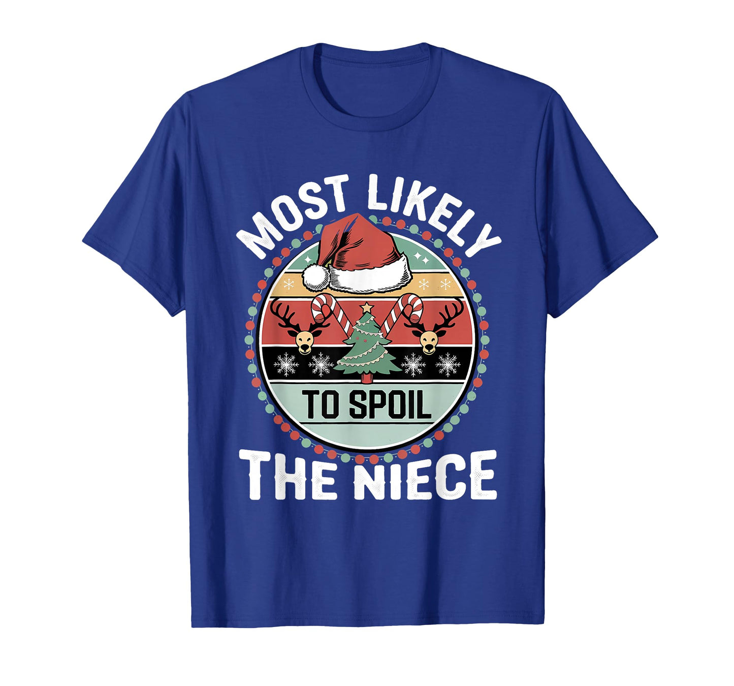 Funny Most Likely to Spoil The Nephew Christmas Party T-Shirt